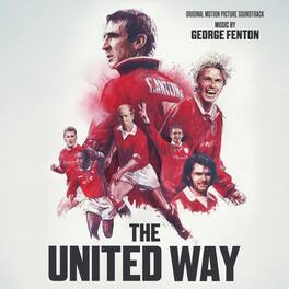 George Fenton - The United Way (Original Soundtrack) - VINYL LP