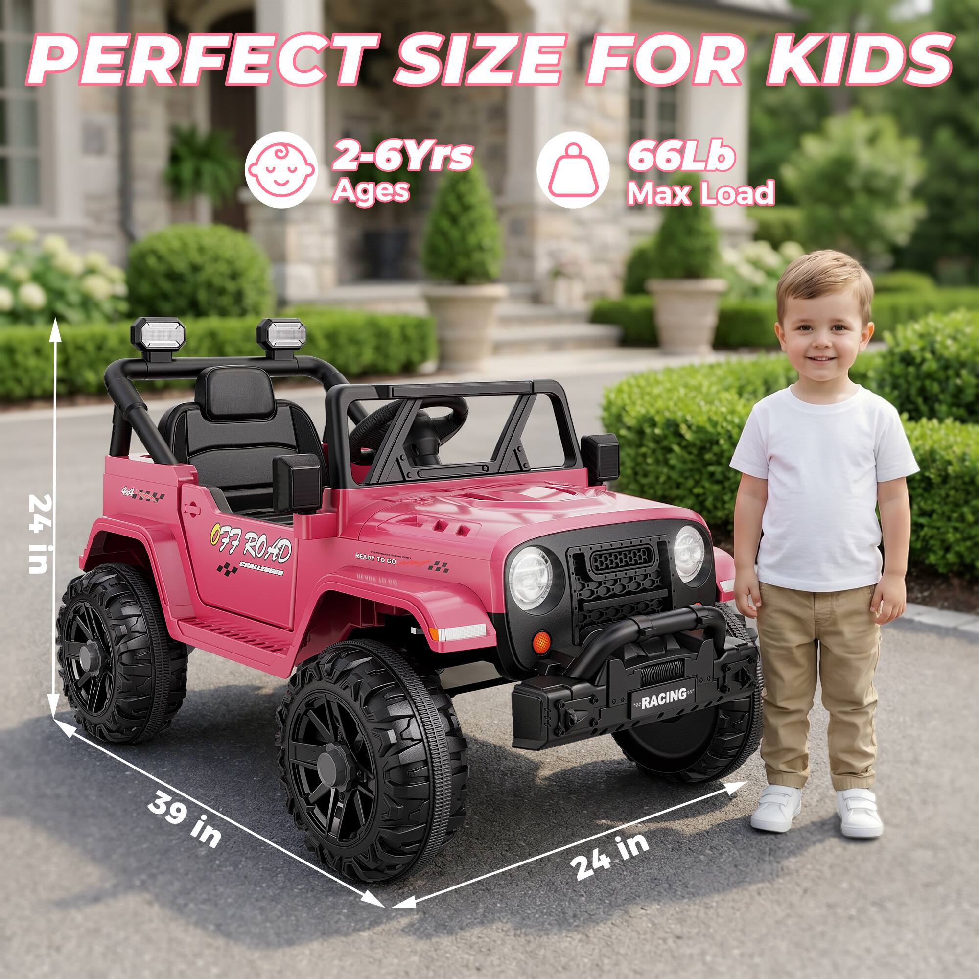 PERFECT SIZE FOR KIDS  
2-6Yrs Ages  
66Lb Max Load  
24 in  
44111 MA PAROHO + CHALLENGER  
READY TO GO  
" ...  
RACING  
39 in  
24 in