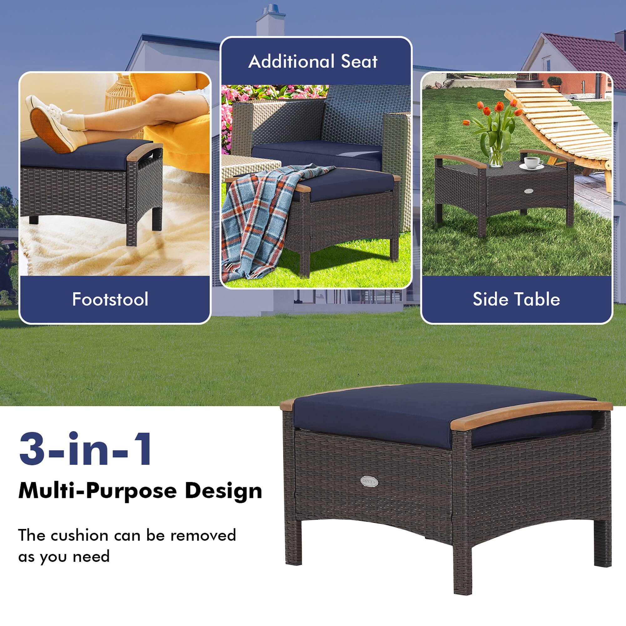 Additional Seat  
Footstool  
Side Table  

3-in-1  
Multi-Purpose Design  

The cushion can be removed as you need