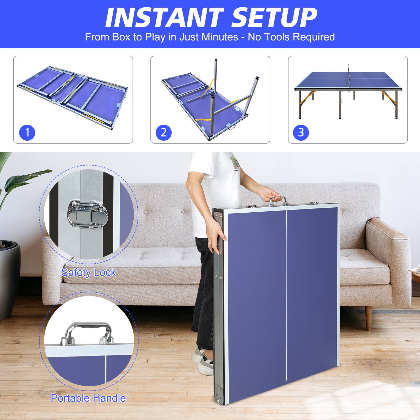 **INSTANT SETUP**  
From Box to Play in Just Minutes - No Tools Required

1. [Image of the table in a flat, folded state]
2. [Image of the table partially assembled]
3. [Image of the fully assembled table]

- Safety Lock
- Portable Handle
