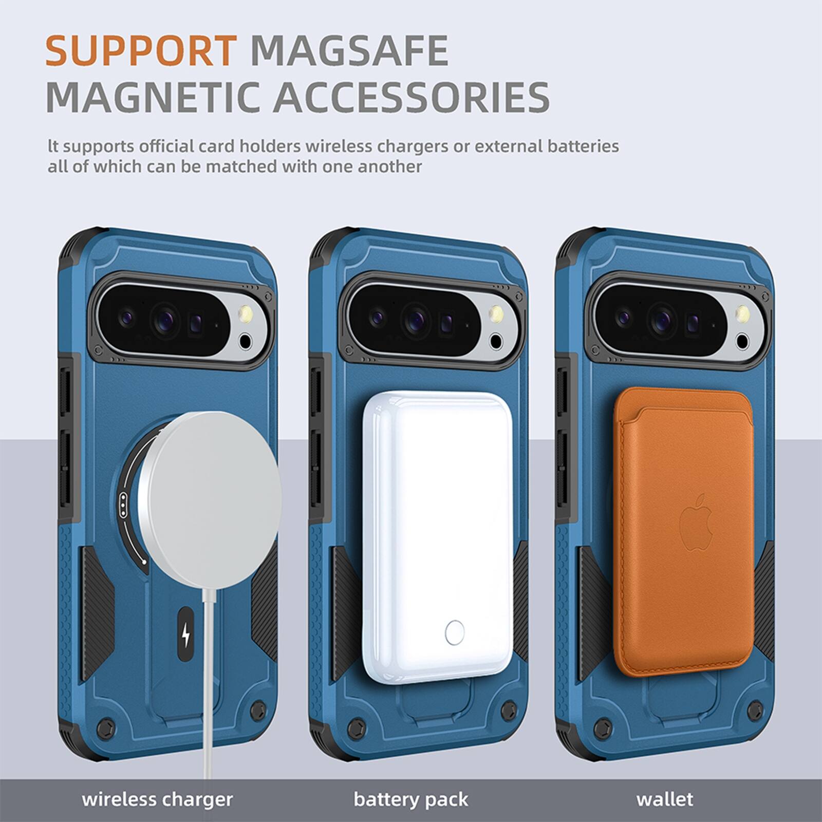 SUPPORT MAGSAFE MAGNETIC ACCESSORIES

It supports official card holders, wireless chargers, or external batteries, all of which can be matched with one another.

wireless charger  
battery pack  
wallet