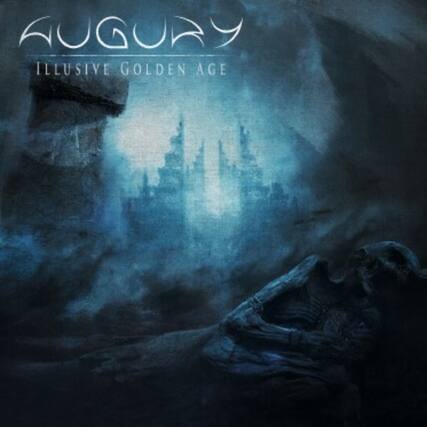 AUGURY
ILLUSIVE GOLDEN AGE