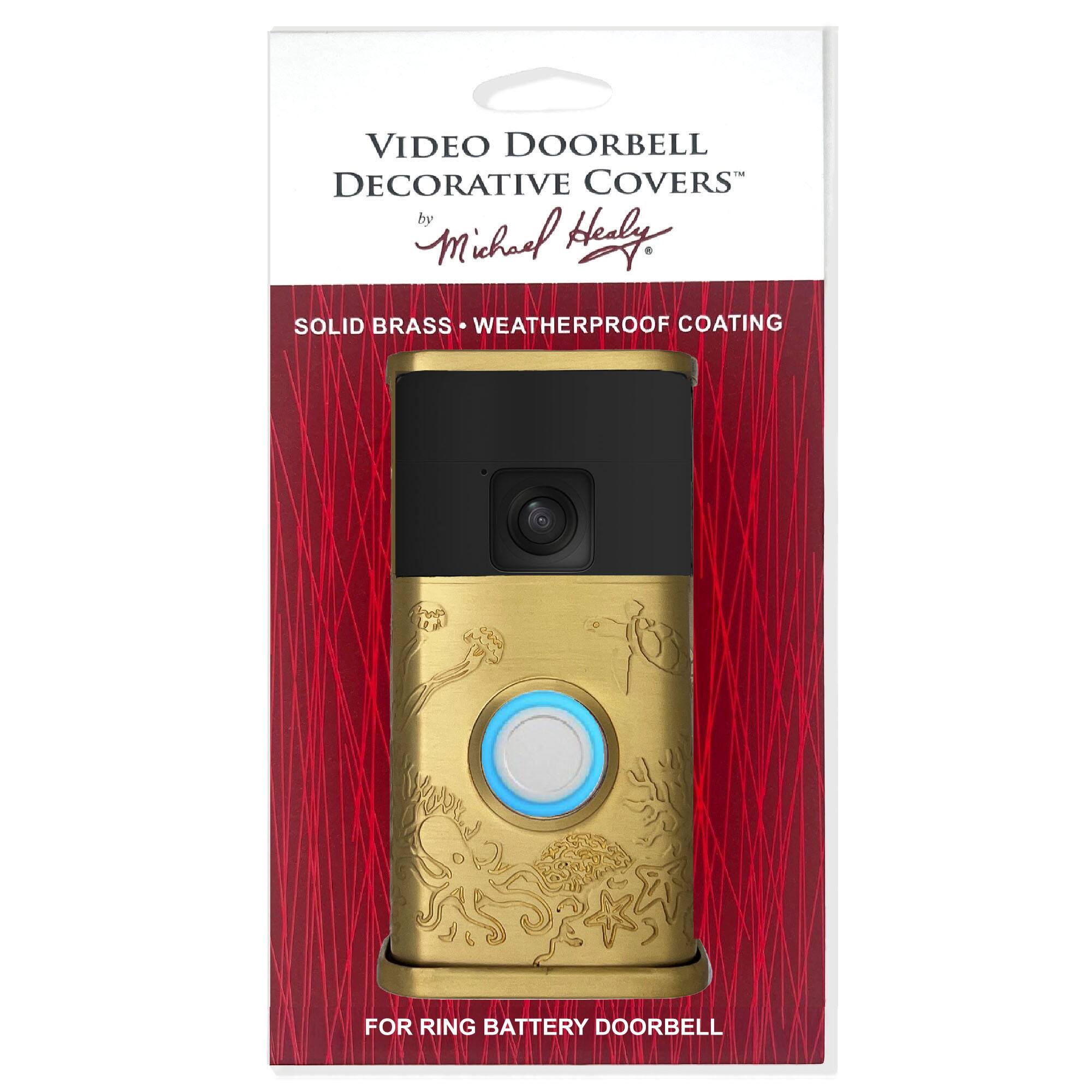 VIDEO DOORBELL DECORATIVE COVERS  
by Michael Healy  

SOLID BRASS • WEATHERPROOF COATING  

FOR RING BATTERY DOORBELL