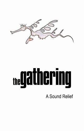 The Gathering - Sound Relief   - DVD