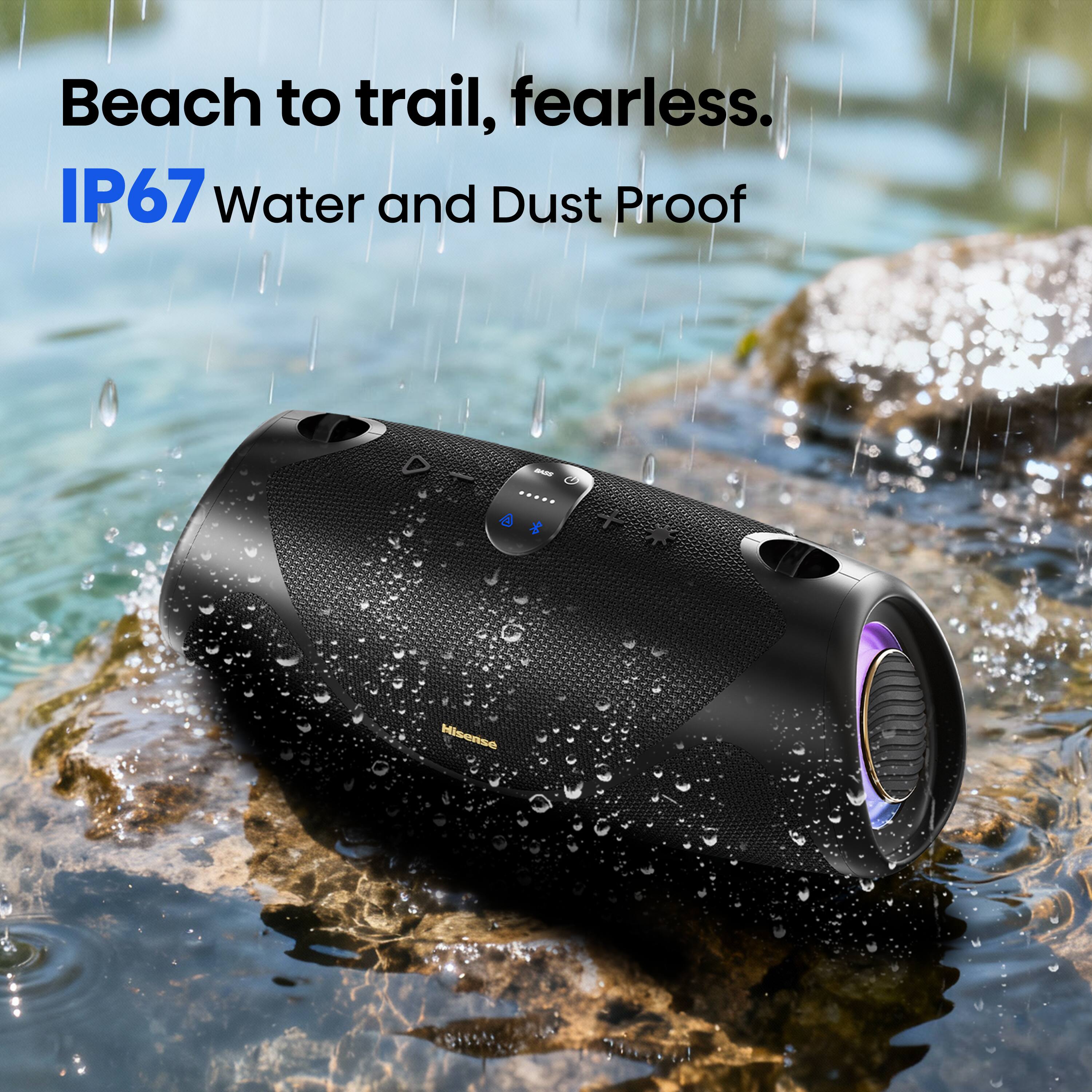 Beach to trail, fearless.  
IP67 Water and Dust Proof
