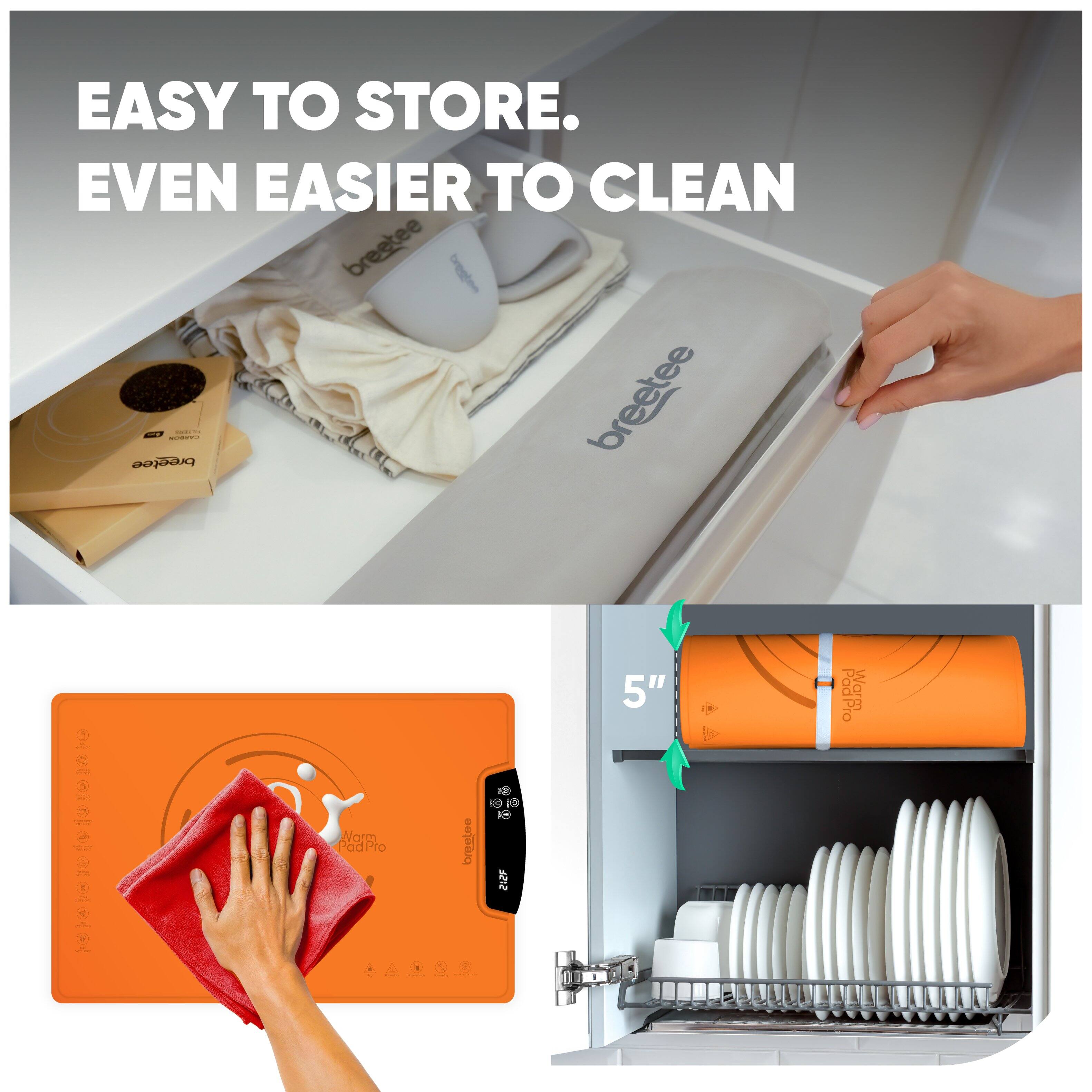 EASY TO STORE.  
EVEN EASIER TO CLEAN  

bree tee  

Warm Pad Pro  

5"