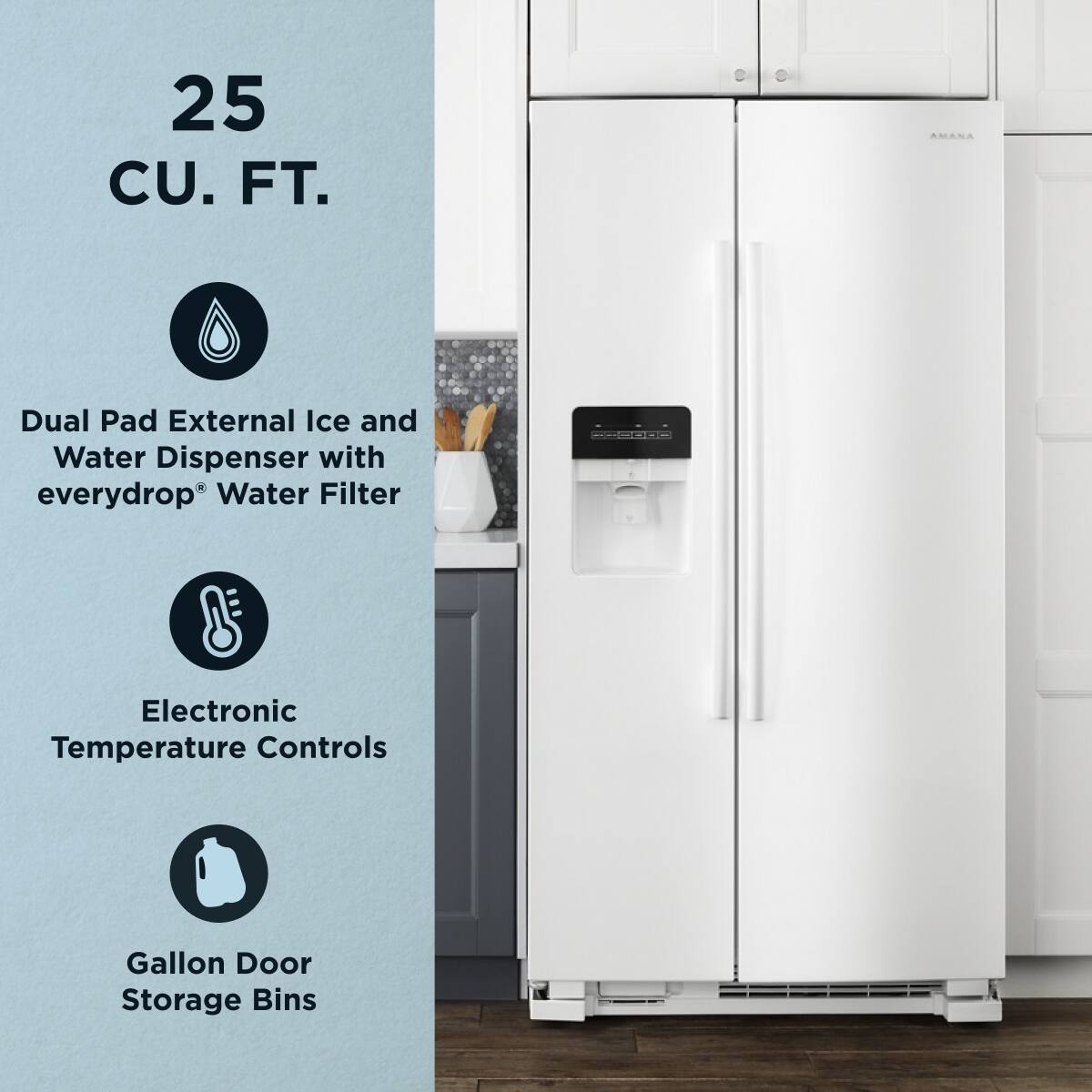 25 CU. FT.
- Dual Pad External Ice and Water Dispenser with everydrop® Water Filter
- Electronic Temperature Controls
- Gallon Door Storage Bins