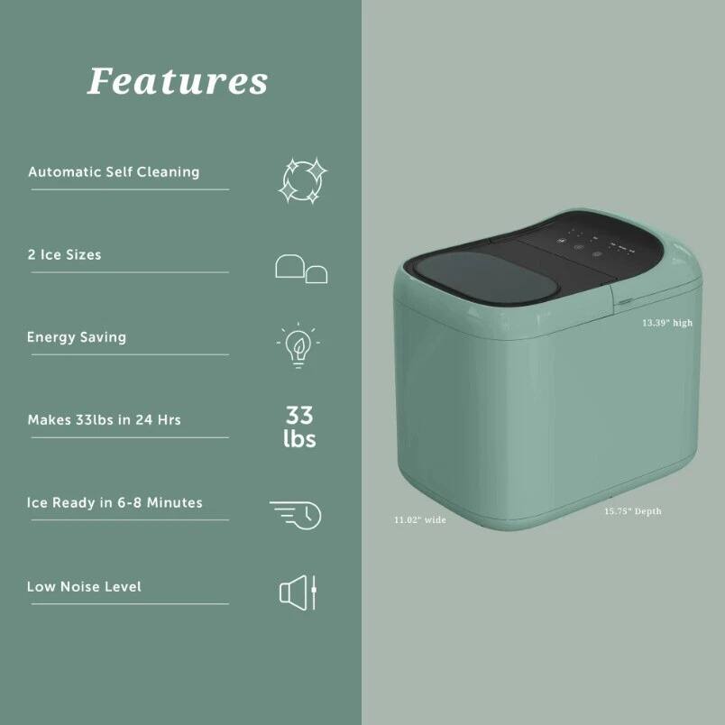 Features

- Automatic Self Cleaning
- 2 Ice Sizes
- Energy Saving
- Makes 33 lbs in 24 Hrs
- Ice Ready in 6-8 Minutes
- Low Noise Level

Dimensions:
- 13.39" high
- 11.02" wide
- 15.75" Depth