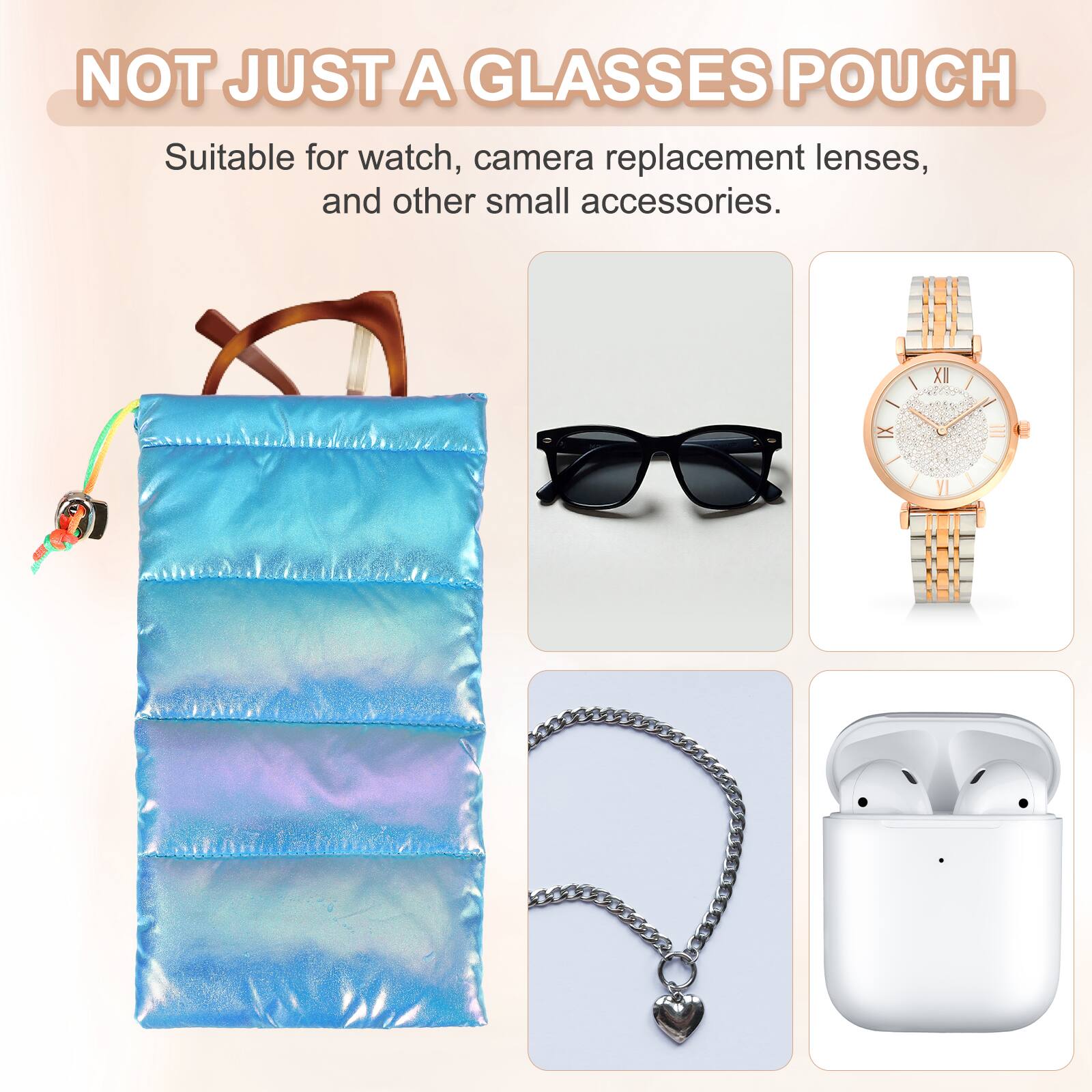 NOT JUST A GLASSES POUCH

Suitable for watch, camera replacement lenses, and other small accessories.