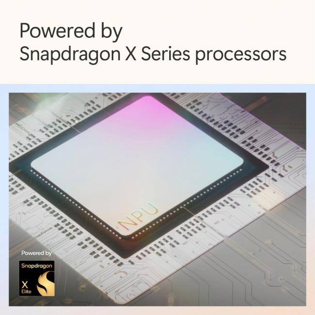 Powered by Snapdragon X Series processors

Powered by Snapdragon X Elite