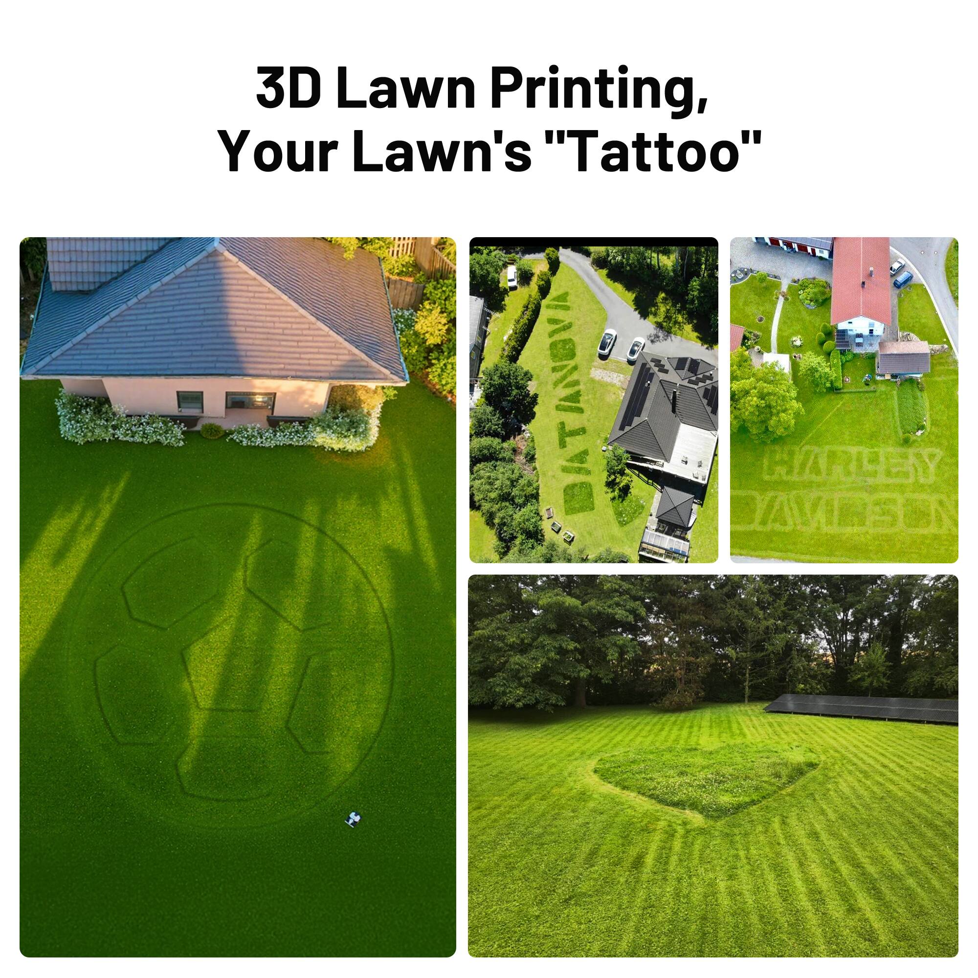 3D Lawn Printing,  
Your Lawn's "Tattoo"

BATANOVA  
HARLEY  
DAVIDSON