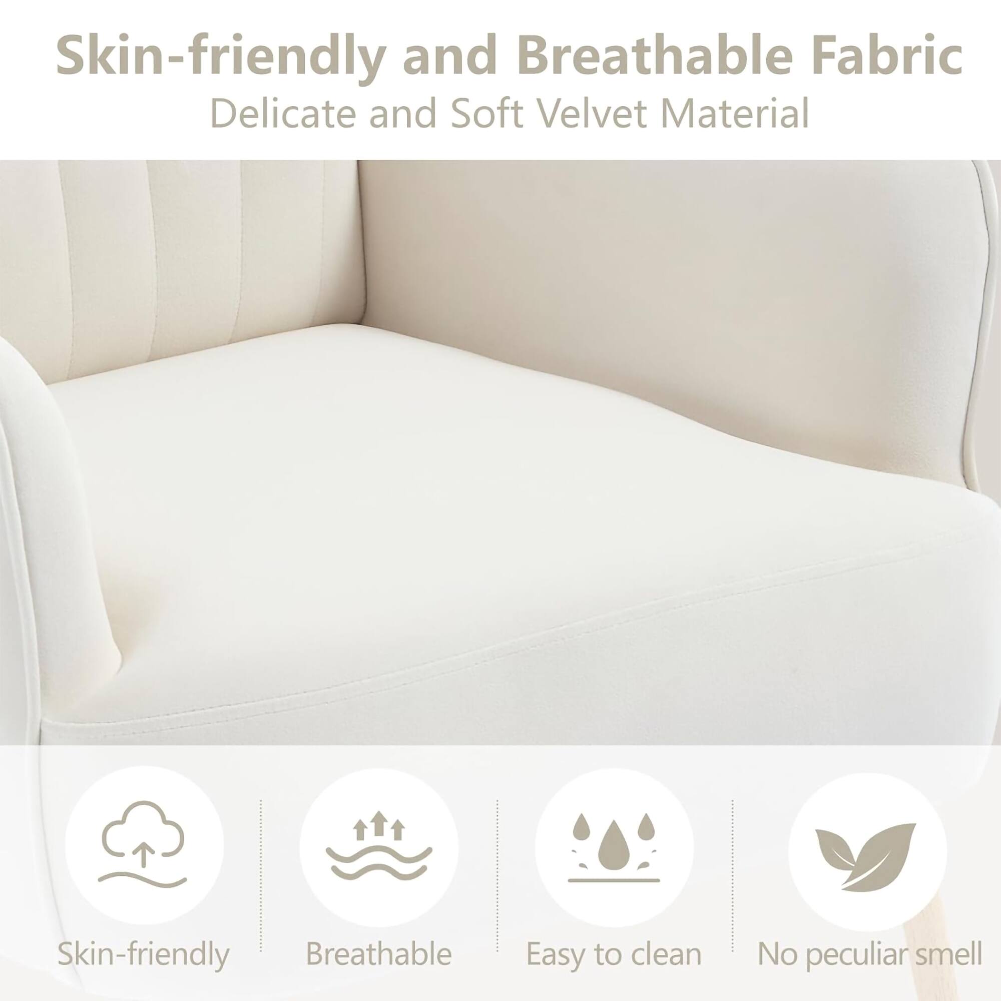 Skin-friendly and Breathable Fabric  
Delicate and Soft Velvet Material  

- Skin-friendly  
- Breathable  
- Easy to clean  
- No peculiar smell
