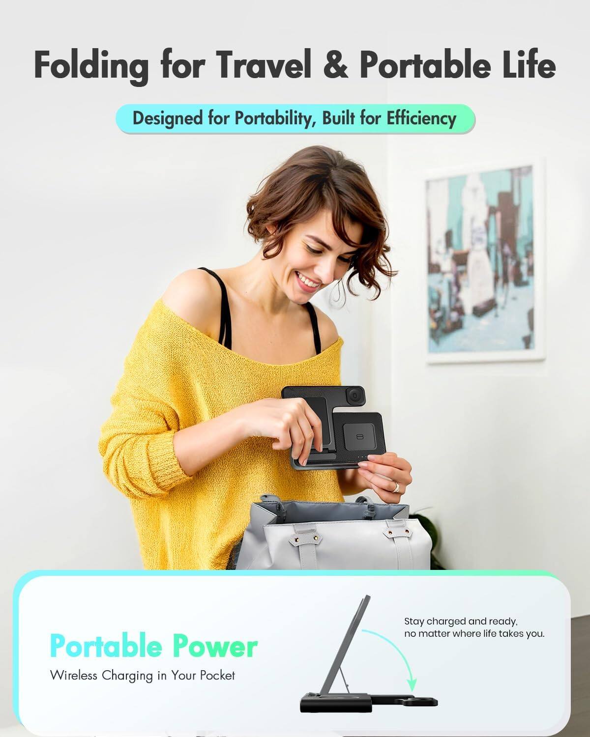 Folding for Travel & Portable Life  
Designed for Portability, Built for Efficiency  

Portable Power  
Wireless Charging in Your Pocket  

Stay charged and ready, no matter where life takes you.