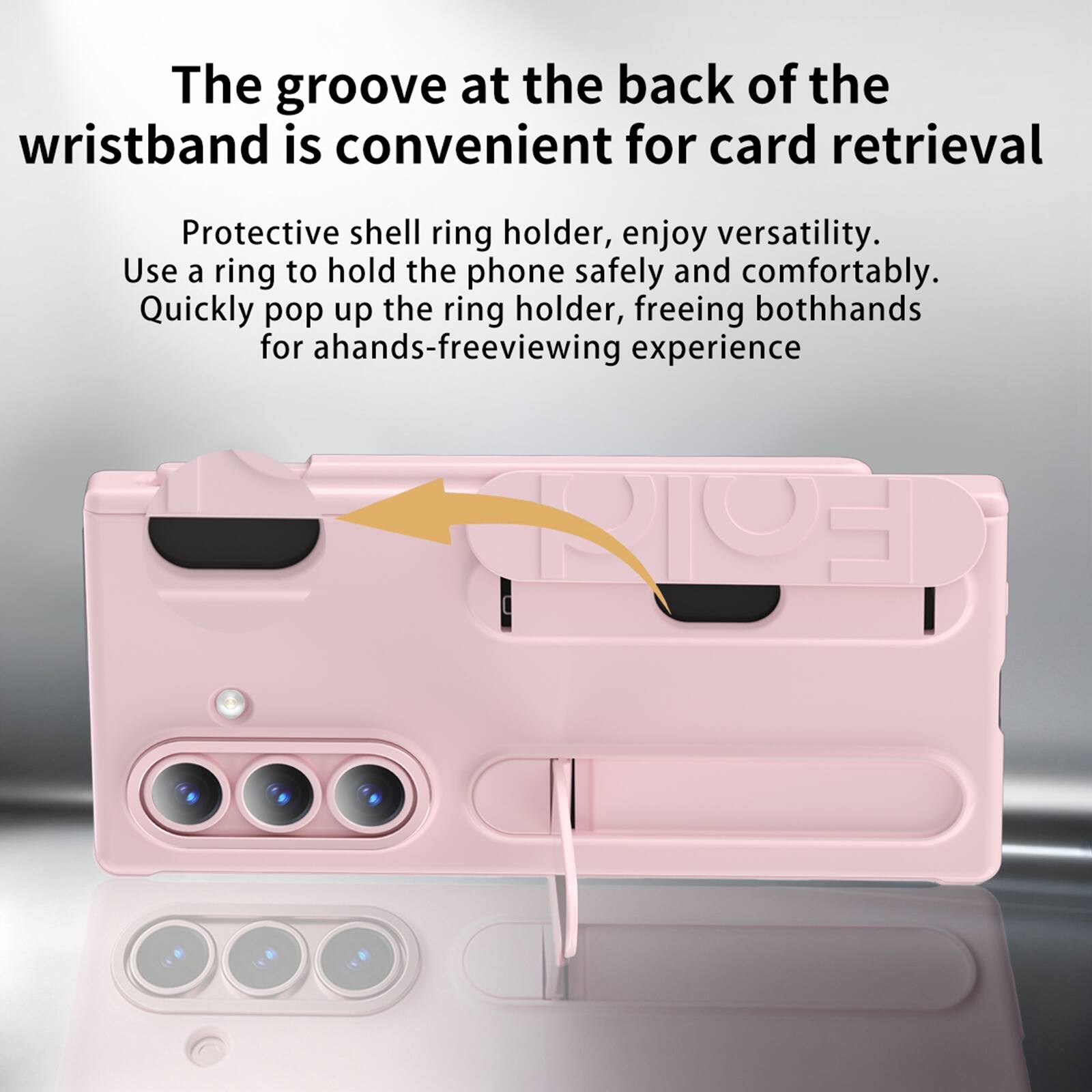 The groove at the back of the wristband is convenient for card retrieval

Protective shell ring holder, enjoy versatility. Use a ring to hold the phone safely and comfortably. Quickly pop up the ring holder, freeing both hands for a hands-free viewing experience