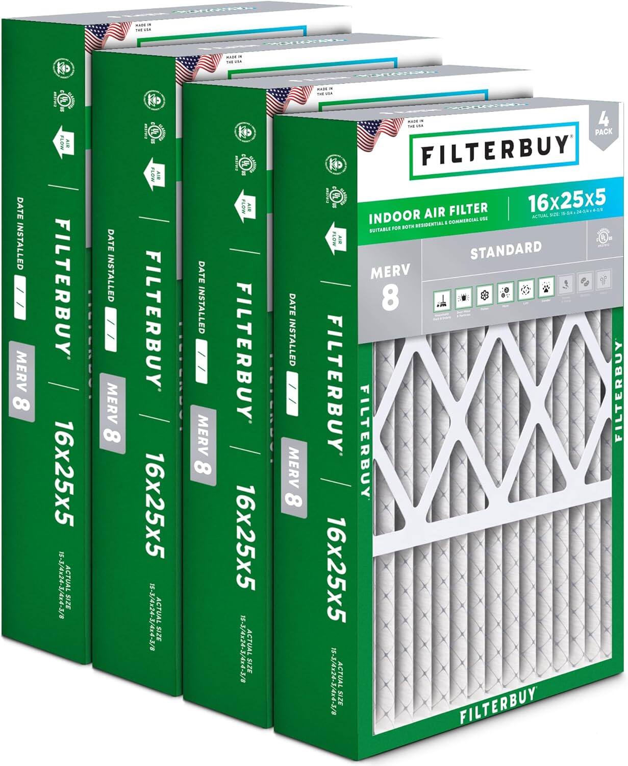 NA .... - i -.. OLES DATE INSTALLED MERV 8 | FLOW AIR FILTERBUY 16x25x5 8/// ACTUAL SIZE DATE INSTALLED MERV 8 ! F AIR FILTERBUY 16x25x5 8//X/ ACTUAL SIZE DATE INSTALLED MERV 8 .... - - mirea MOT i FILTERBUY 16x25x5 8//P/ ACTUAL SIZE DATE INSTALLED MERV 8 DRR AR THE ULA EL aI. .... 4 PACK FILTERBUY ALER 16x25x5 AIR FILTER ACTUAL BZE  205.430 INDOOR RESIDENTIAL . COMMERCIAL UE ROT BOTH BUITABLE mat  STANDARD MERV 8 FILTERBUY FILTERBUY FILTERBUY 16x25x5 8/// ACTUAL SIZE FILTERBUY