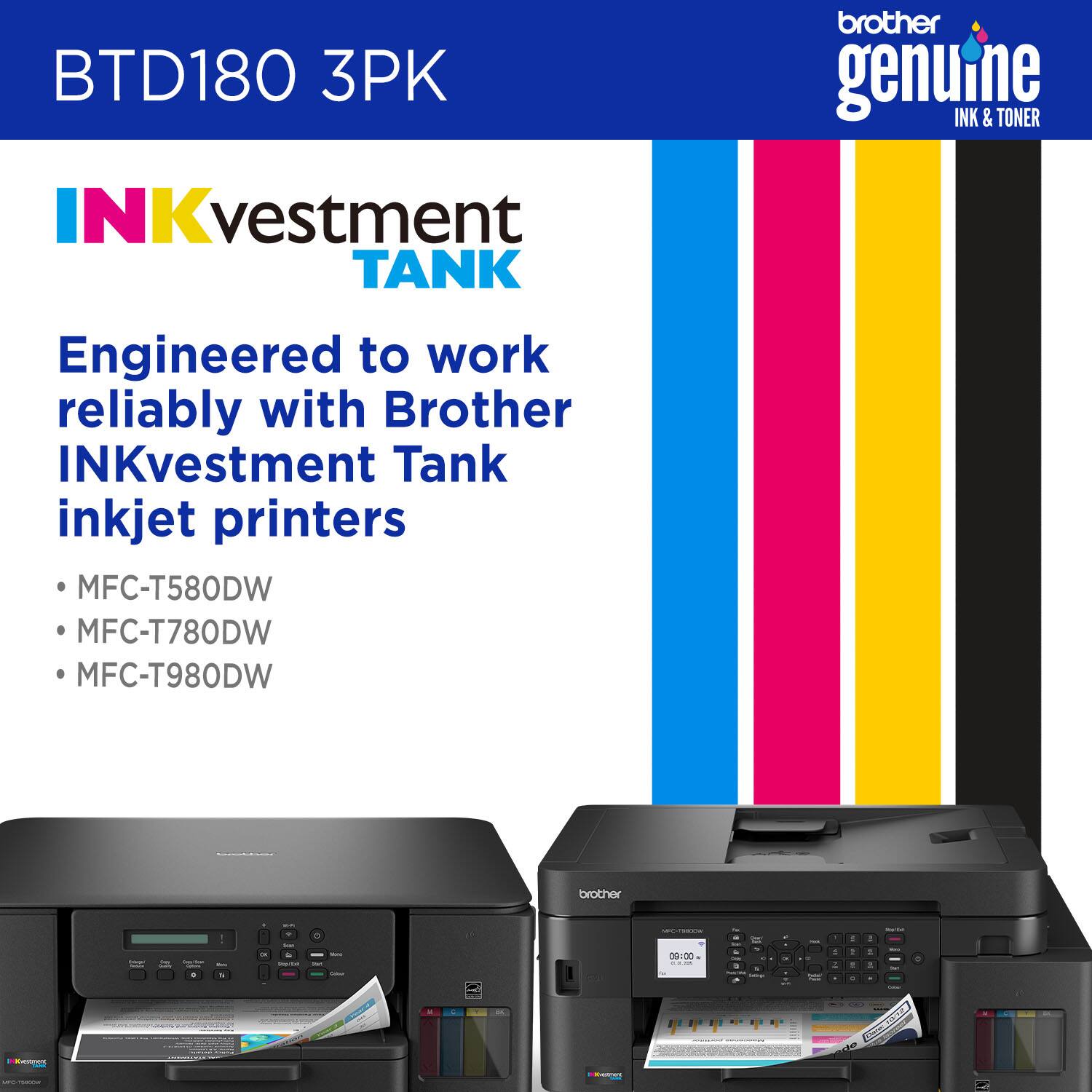 BTD180 3PK INKvestment TANK Engineered to work reliably with Brother INKvestment Tank inkjet printers MFC-T580DW MFC-T780DW MFC-T980DW brother genuine INK & TONER