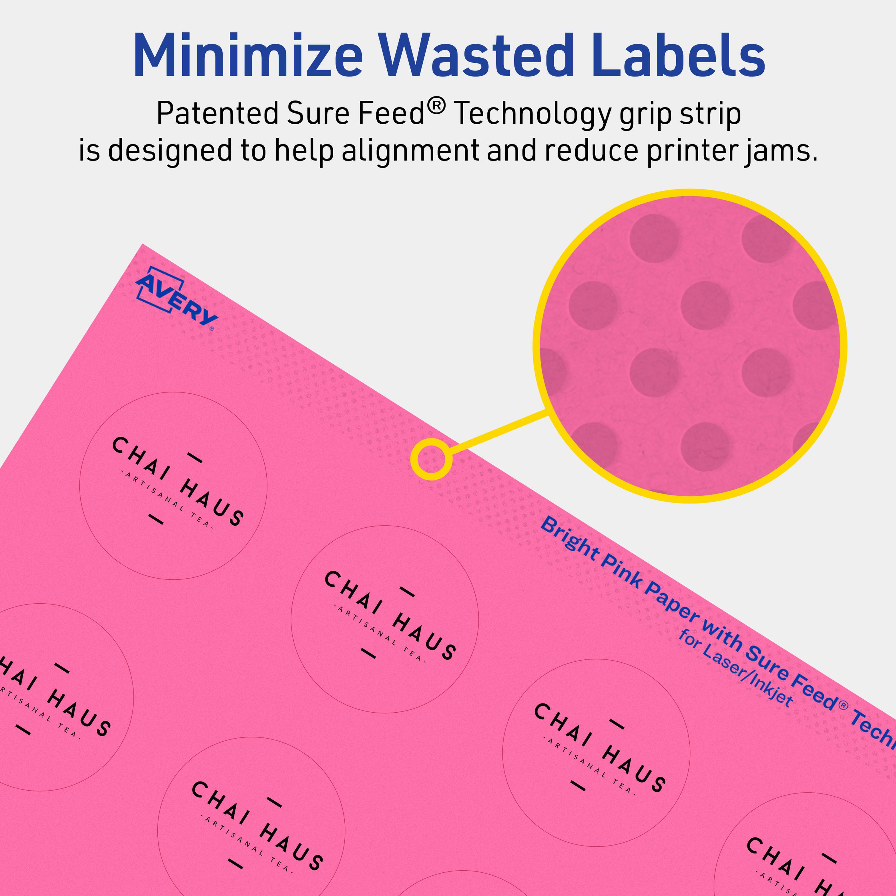 Minimize Wasted Labels

Patented Sure Feed® Technology grip strip is designed to help alignment and reduce printer jams.

AVERY

CHAI - ARTISANAL HAUS TEA

Bright Pink Paper for Laser/Inkjet Sure Feed® Technology