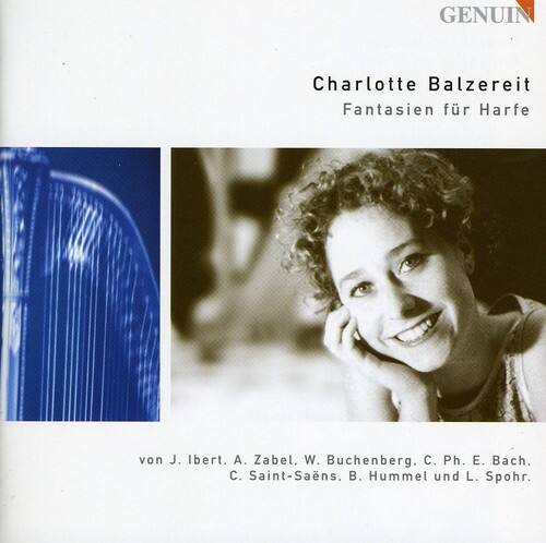 Charlotte Balzereit  
Fantasien für Harfe  

von J. Ibert, A. Zabel, W. Buchenberg, C. Ph. E. Bach, C. Saint-Saëns, B. Hummel und L. Spohr.