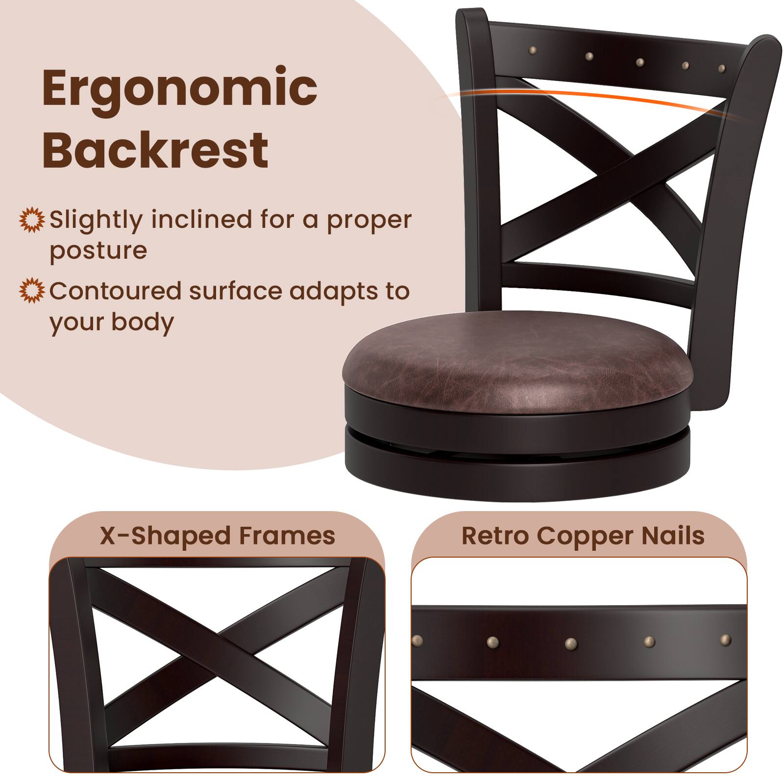 Ergonomic Backrest: Slightly inclined for a proper posture, Contoured surface adapts to your body. X-Shaped Frames, Retro Copper Nails.