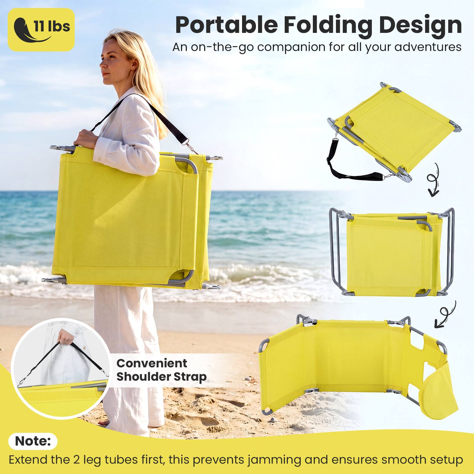 11 lbs Portable Folding Design  
An on-the-go companion for all your adventures  

Convenient Shoulder Strap  

Note:  
Extend the 2 leg tubes first, this prevents jamming and ensures smooth setup