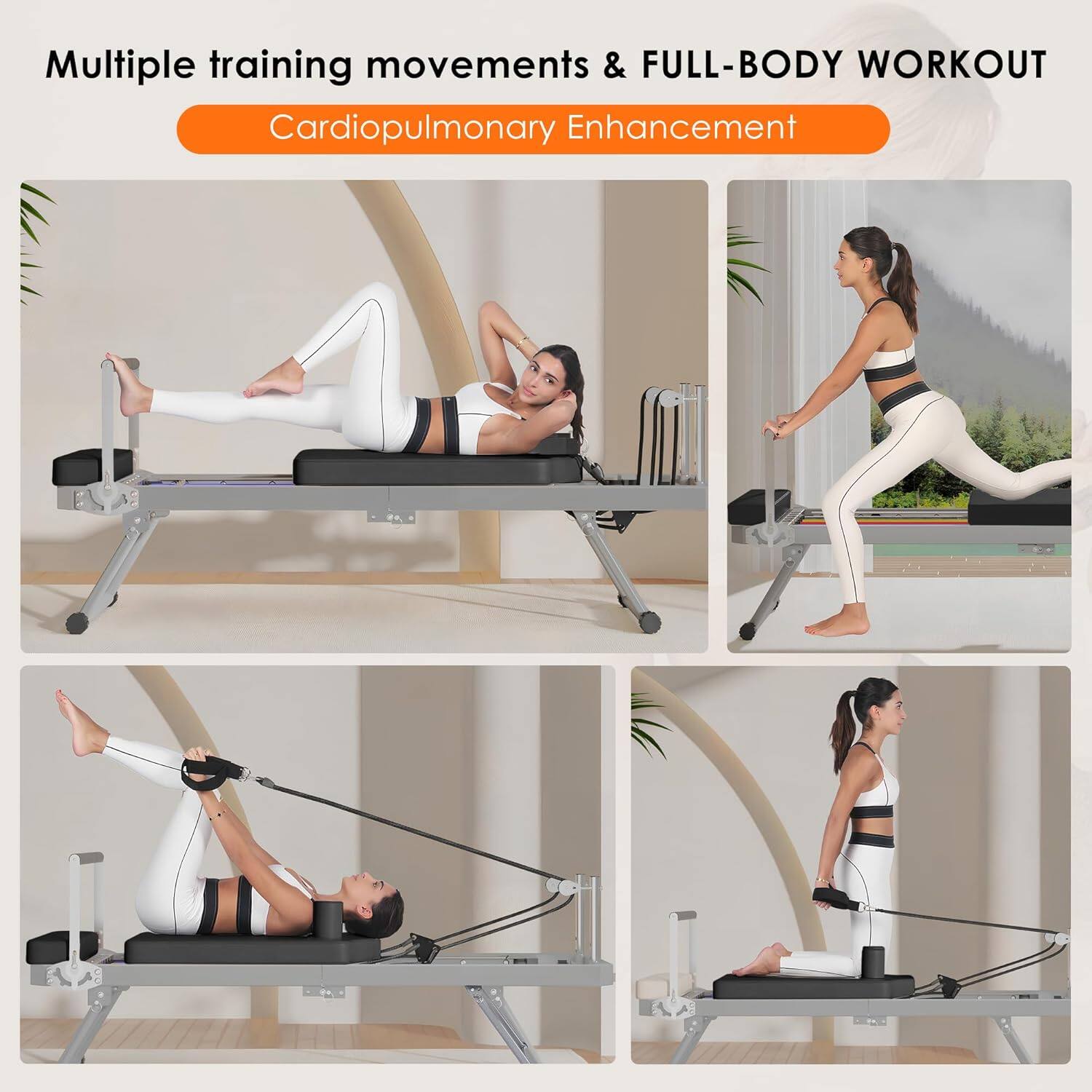 Multiple training movements & FULL-BODY WORKOUT  
Cardiopulmonary Enhancement