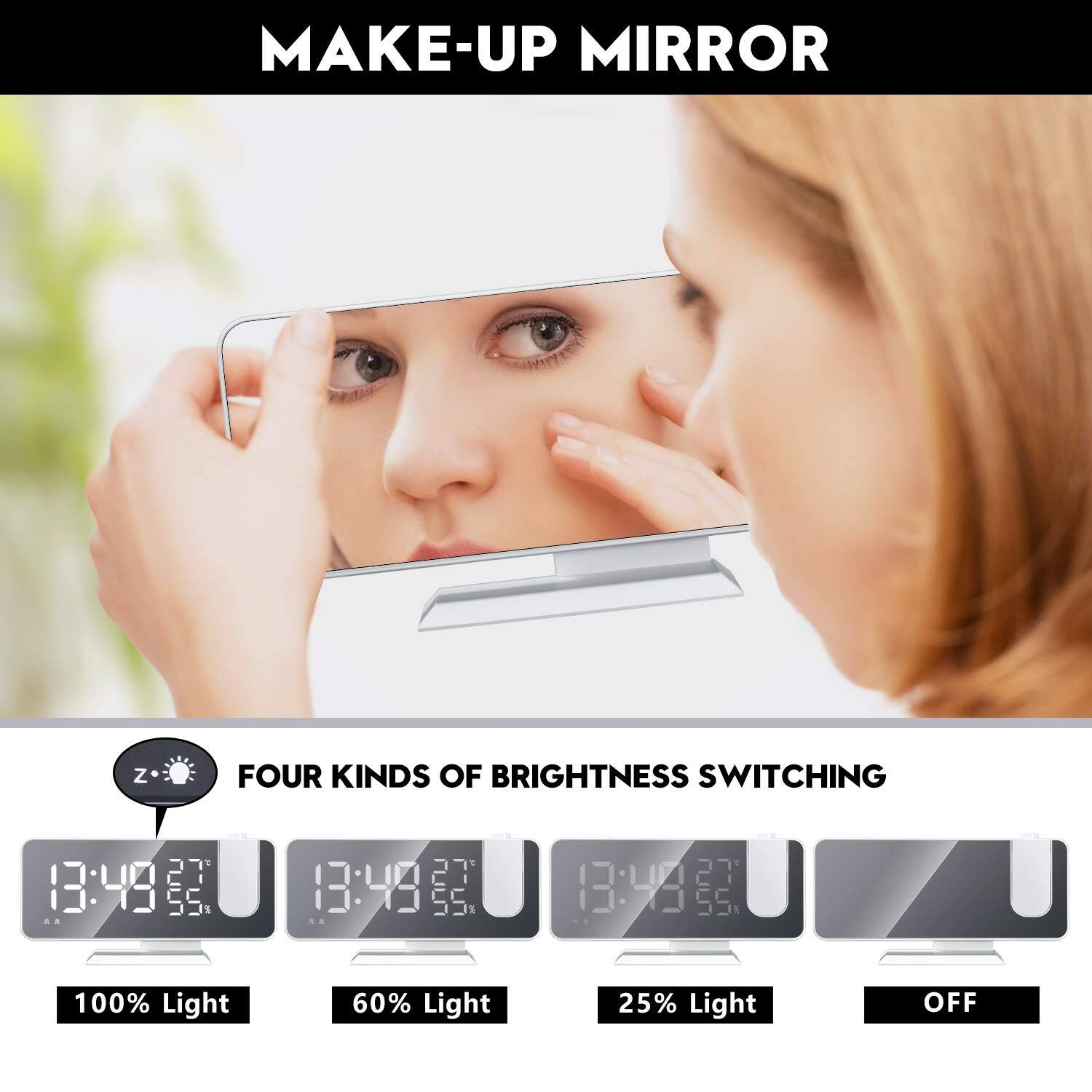 MAKE-UP MIRROR

FOUR KINDS OF BRIGHTNESS SWITCHING

100% Light  
60% Light  
25% Light  
OFF