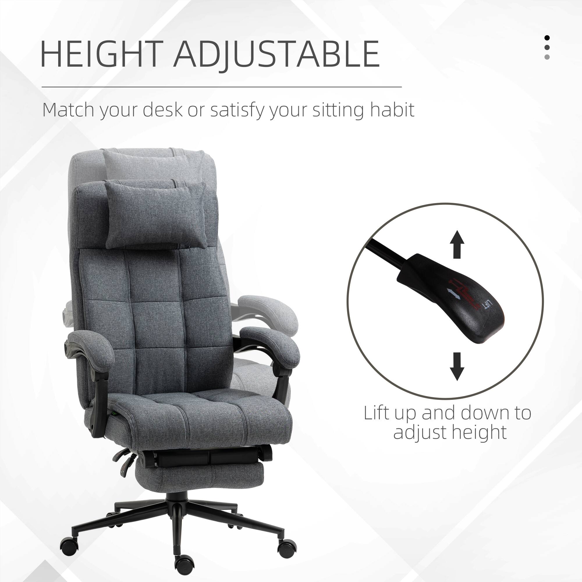 HEIGHT ADJUSTABLE : Match your desk or satisfy your sitting habit

LIFT up and down to adjust height