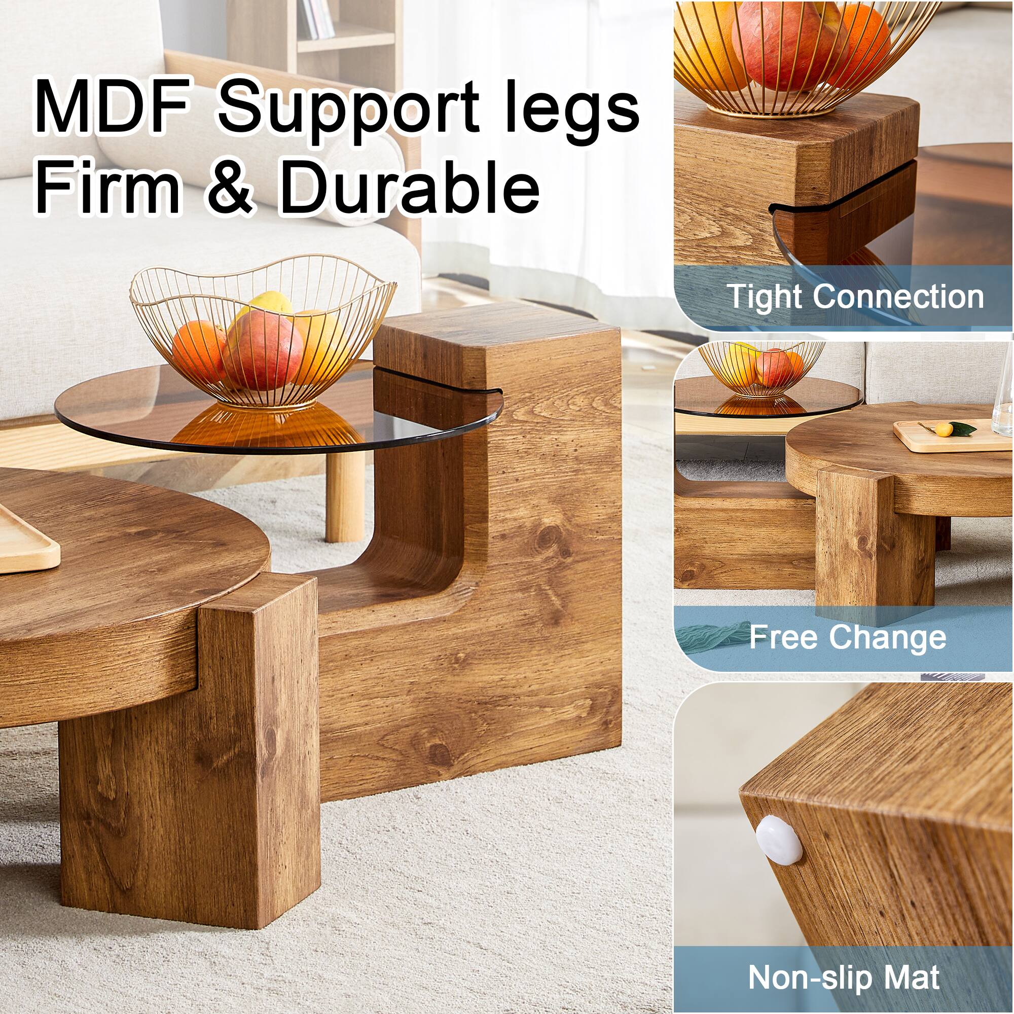 MDF Support Legs  
Firm & Durable  

Tight Connection  

Free Change  

Non-slip Mat