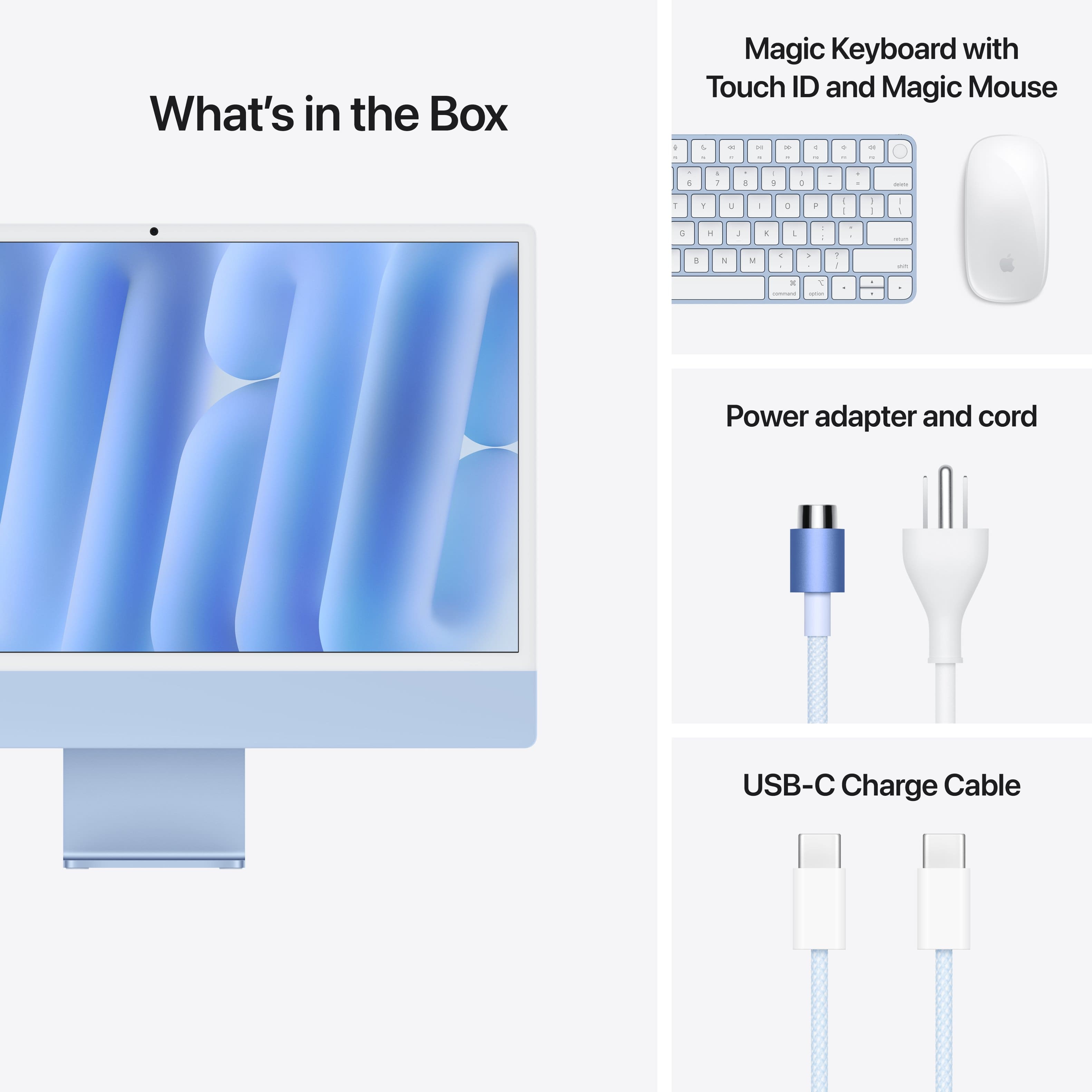 What's in the Box: Magic Keyboard with Touch ID and Magic Mouse, Power adapter and cord, USB-C Charge Cable.