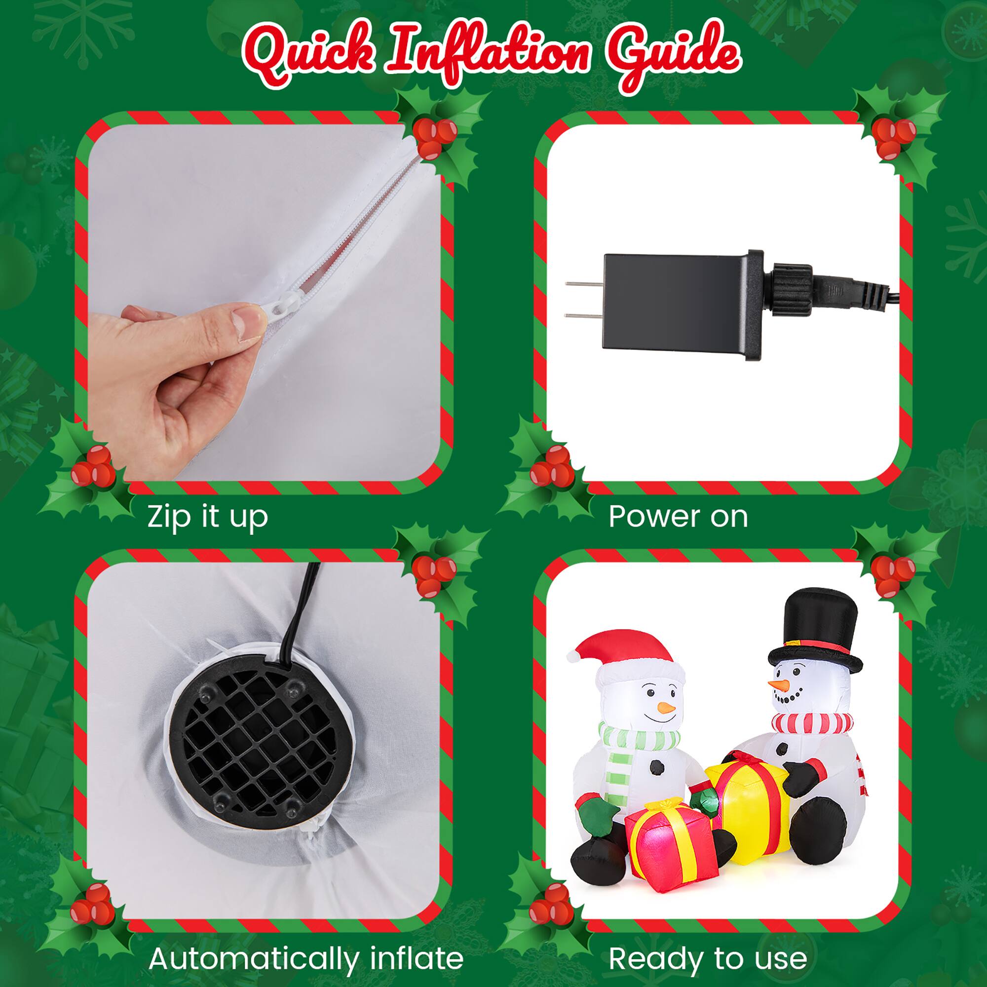 Quick Inflation Guide

1. Zip it up
2. Power on
3. Automatically inflate
4. Ready to use