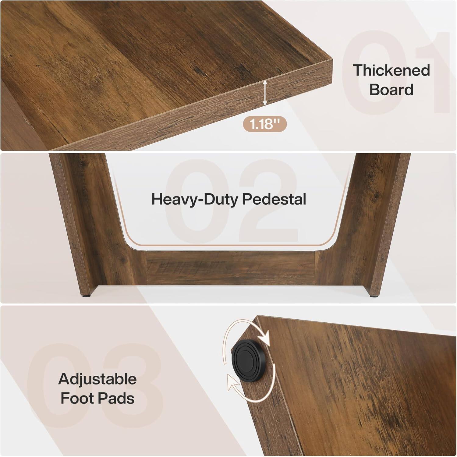Thickened Board  
1.18"  
Heavy-Duty Pedestal  
Adjustable Foot Pads