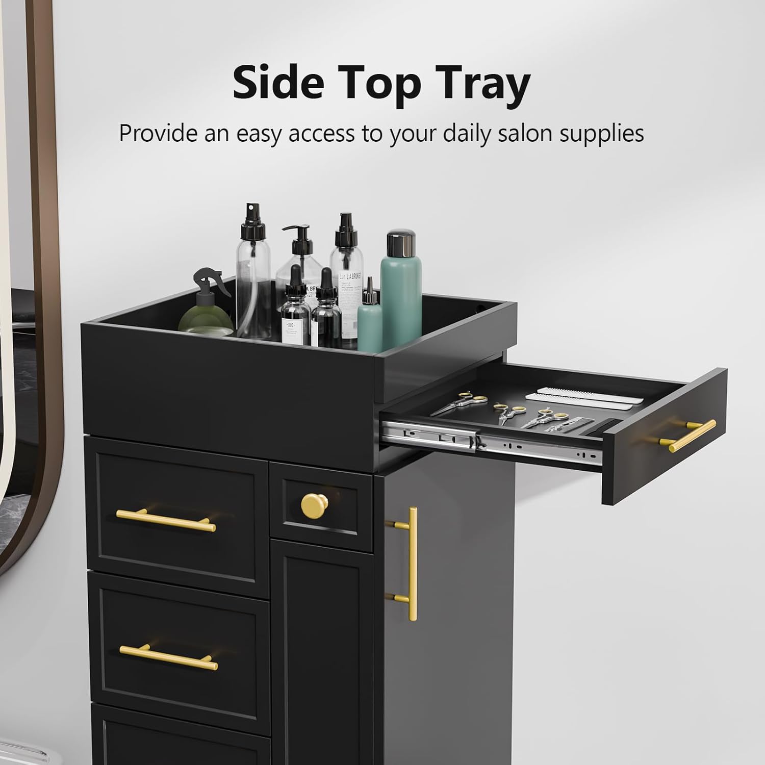 Side Top Tray  
Provide an easy access to your daily salon supplies