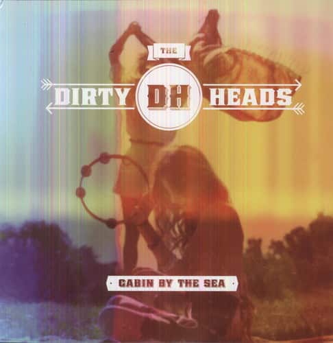 Dirty Heads - Cabin By the Sea   - VINYL LP price history on PriceWatchPro