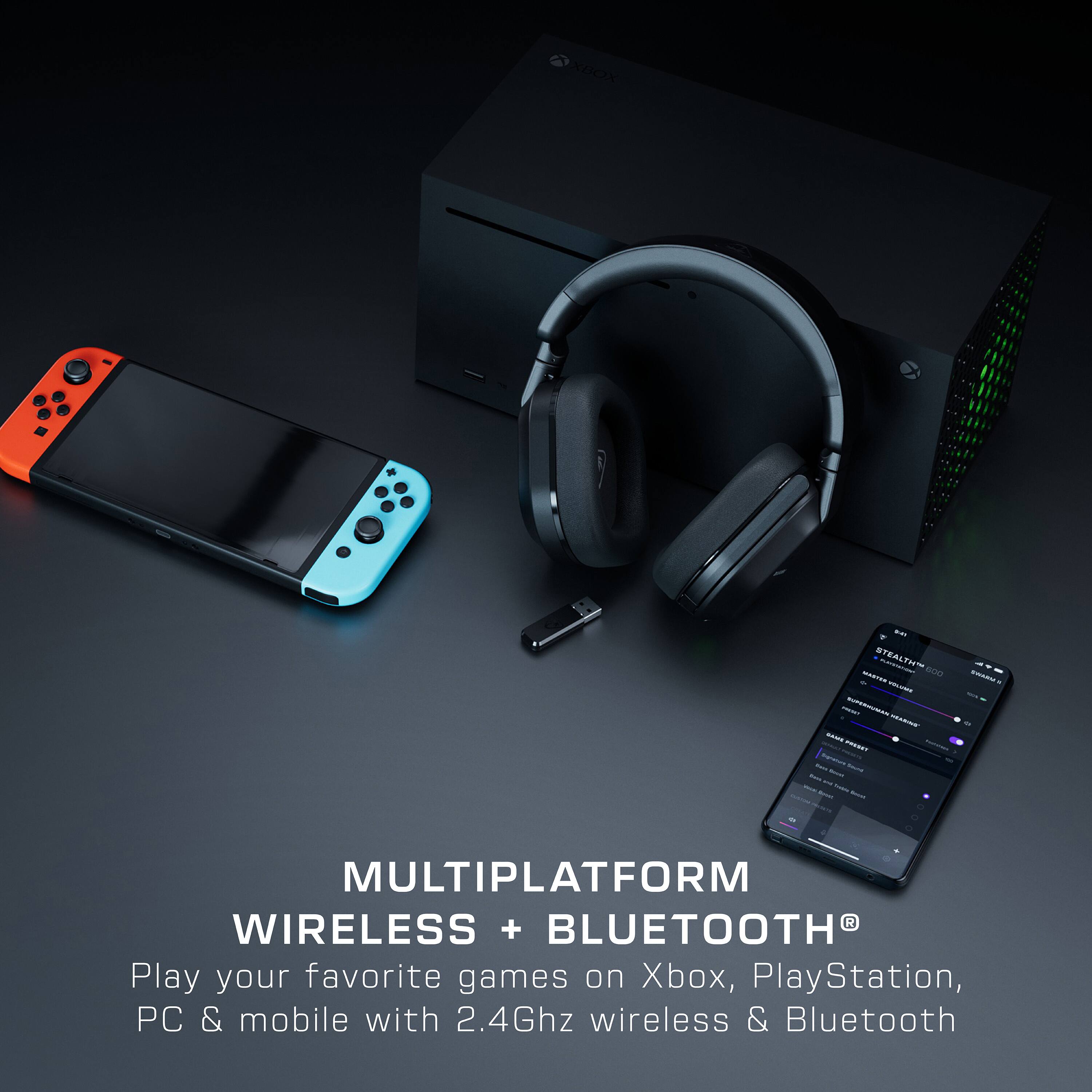 MULTIPLATFORM WIRELESS + BLUETOOTH Play your favorite games on Xbox, PlayStation, PC & mobile with 2.4Ghz wireless & Bluetooth.
