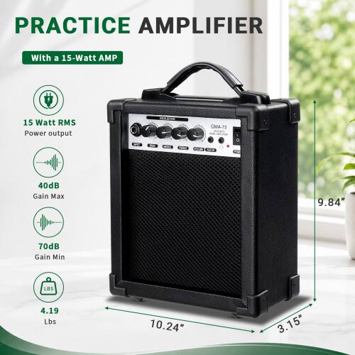 PRACTICE AMPLIFIER  
With a 15-Watt AMP  
15 Watt RMS Power output  
GMA-15  
40dB Gain Max  
70dB Gain Min  
4.19 Lbs  
9.84"  
10.24"  
3.15"