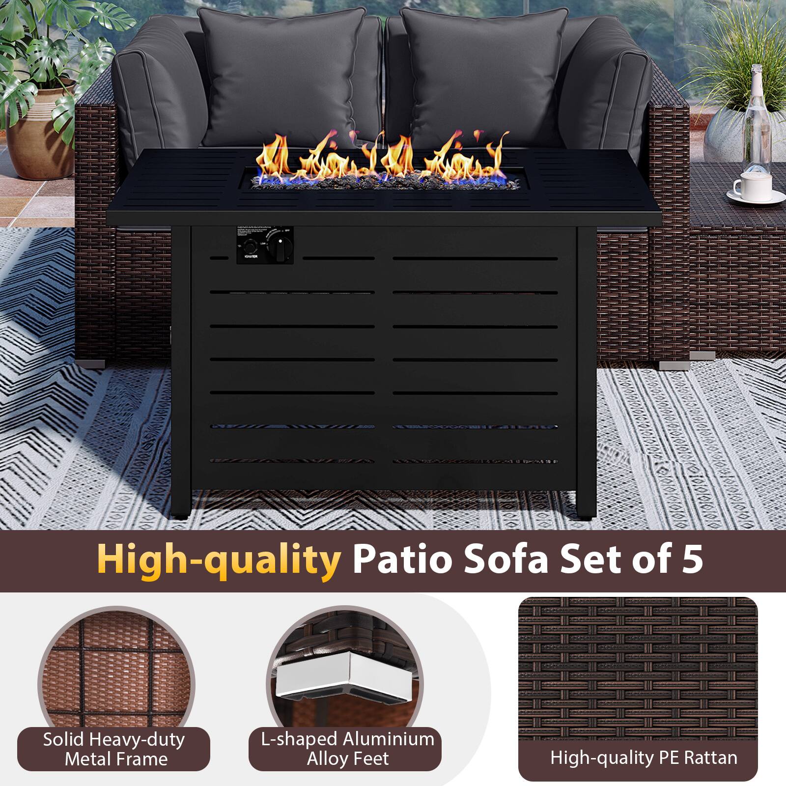 High-quality Patio Sofa Set of 5

- Solid Heavy-duty Metal Frame
- L-shaped Aluminium Alloy Feet
- High-quality PE Rattan