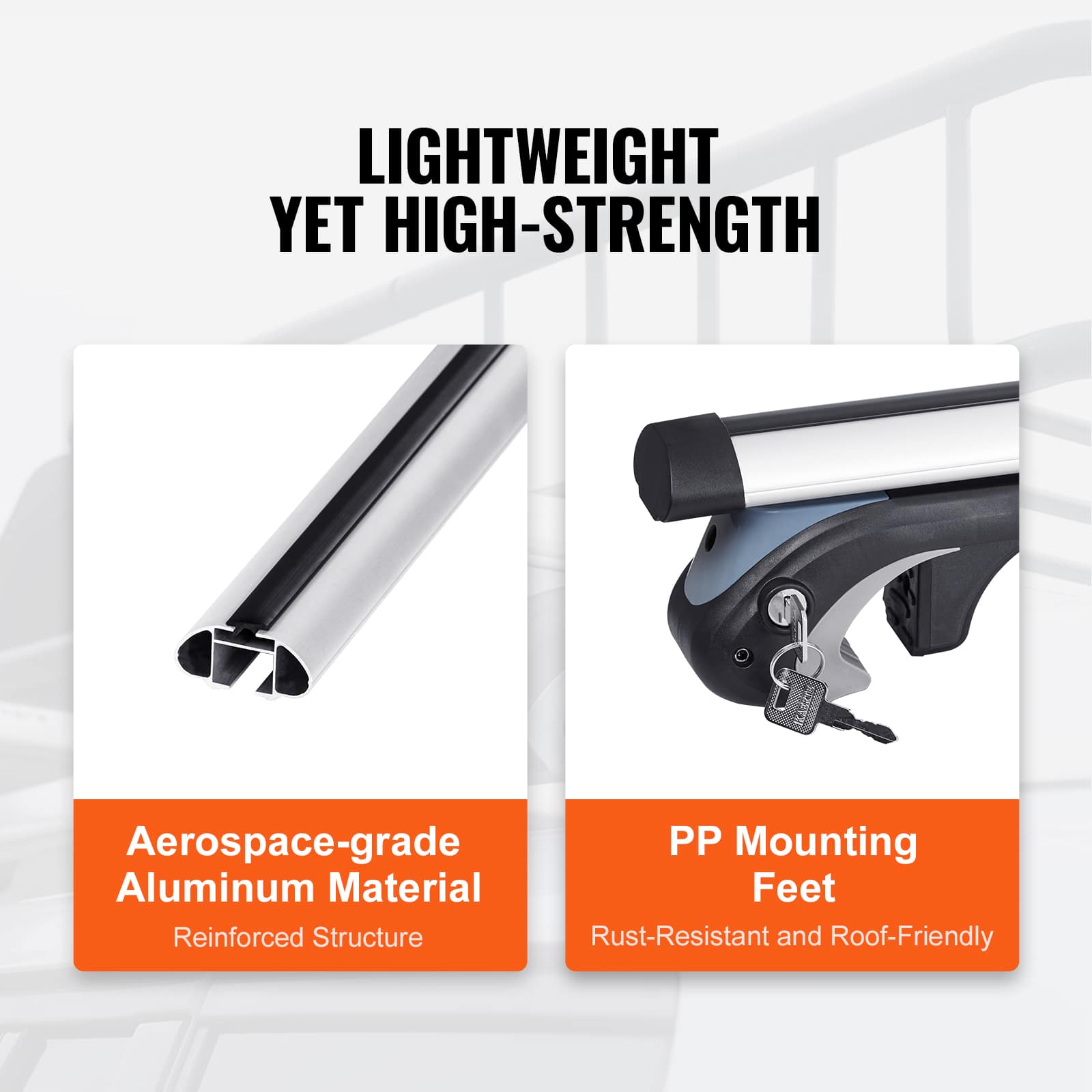 LIGHTWEIGHT YET HIGH-STRENGTH
Aerospace-grade Aluminum Material
Reinforced Structure
PP Mounting Feet
Rust-Resistant and Roof-Friendly