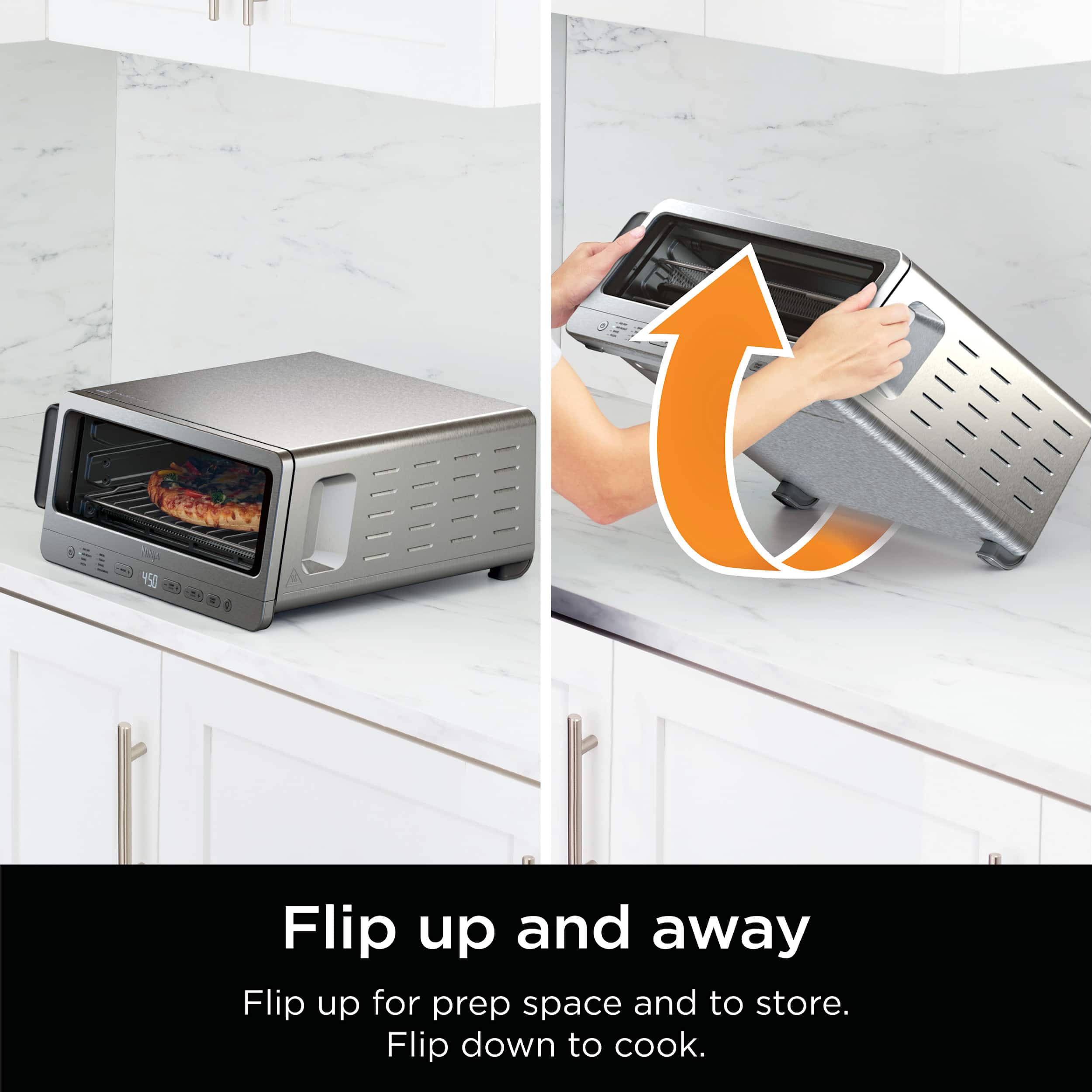 Flip up and away for prep space and to store. Flip down to cook.