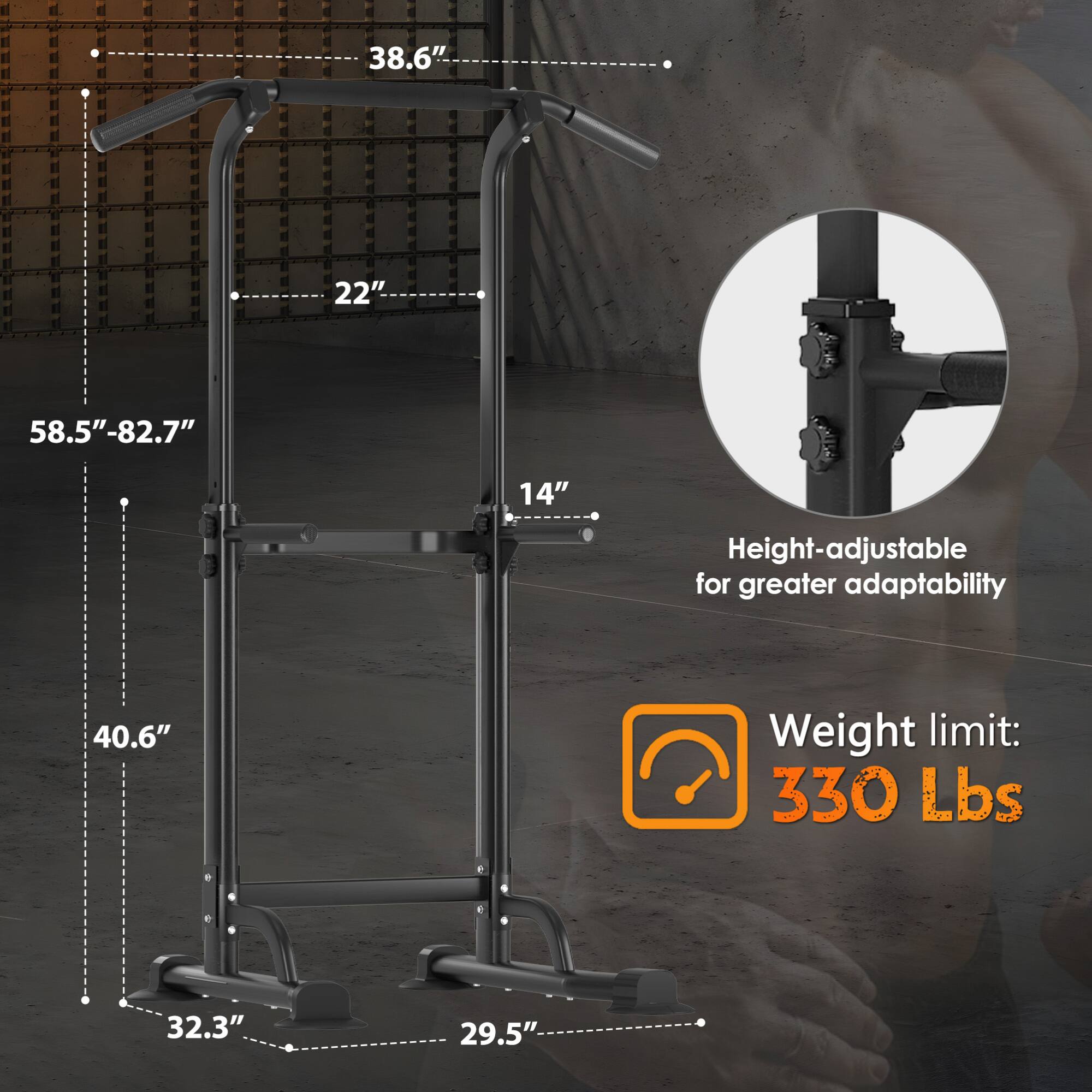 - 38.6"
- 22"
- 58.5"-82.7"
- 14"
- 40.6"
- 32.3"
- 29.5"

Height-adjustable for greater adaptability

Weight limit: 330 Lbs