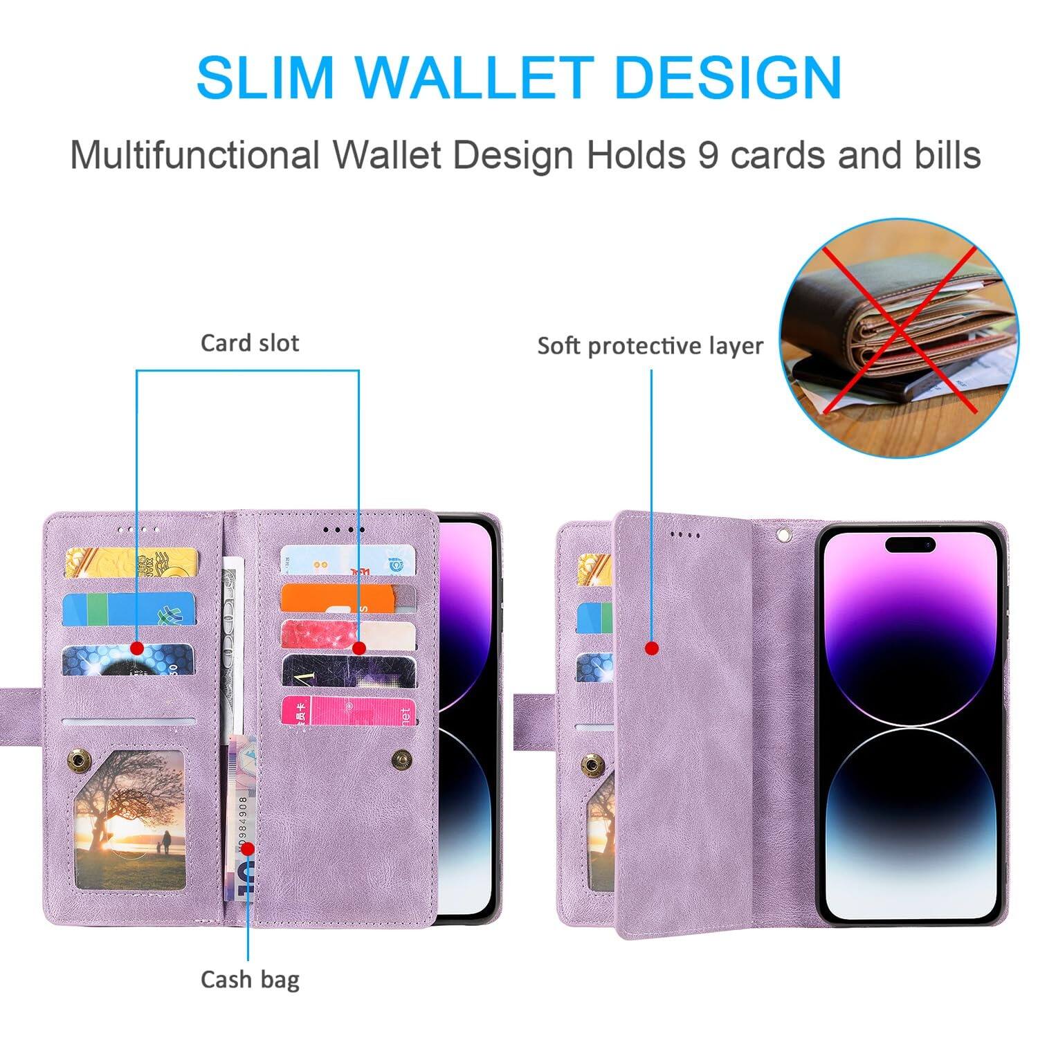 SLIM WALLET DESIGN  
Multifunctional Wallet Design Holds 9 cards and bills  
Card slot  
Soft protective layer  
Cash bag