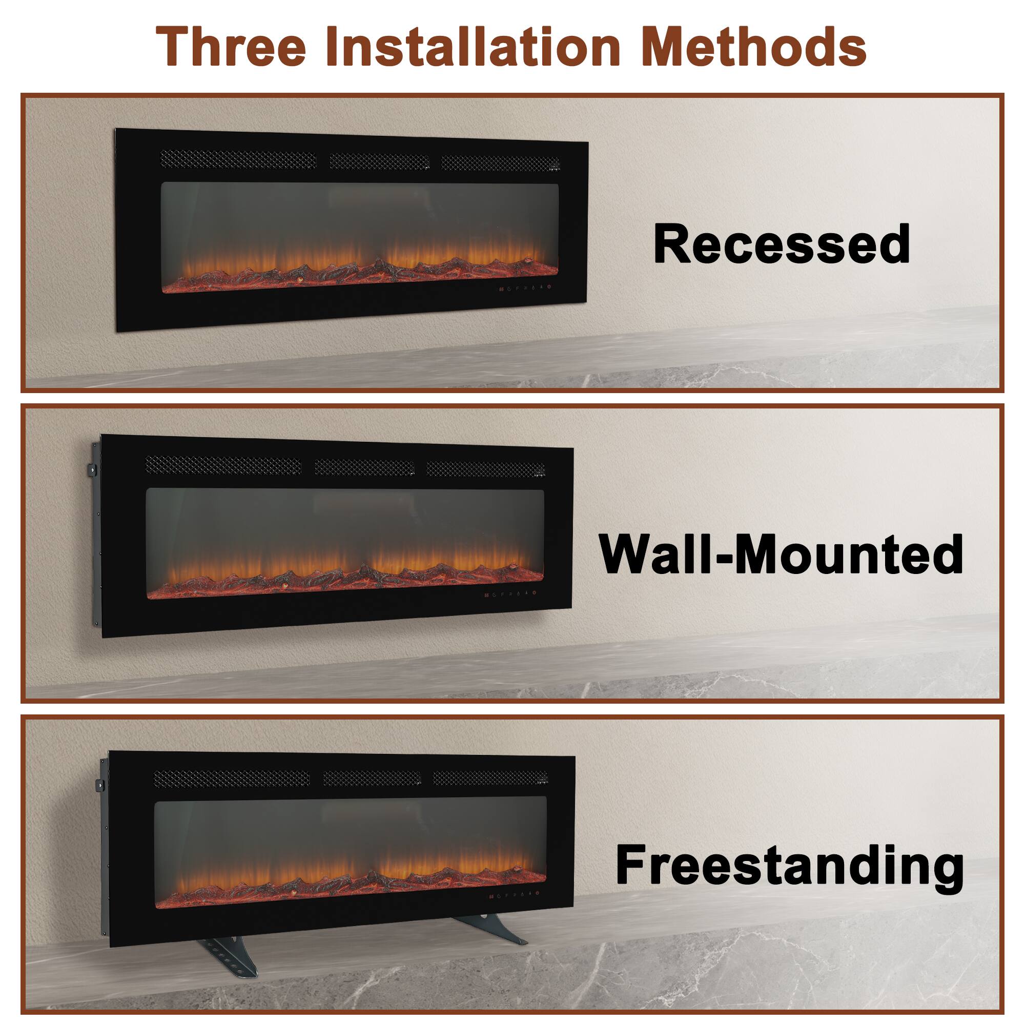 Three Installation Methods

Recessed

Wall-Mounted

Freestanding