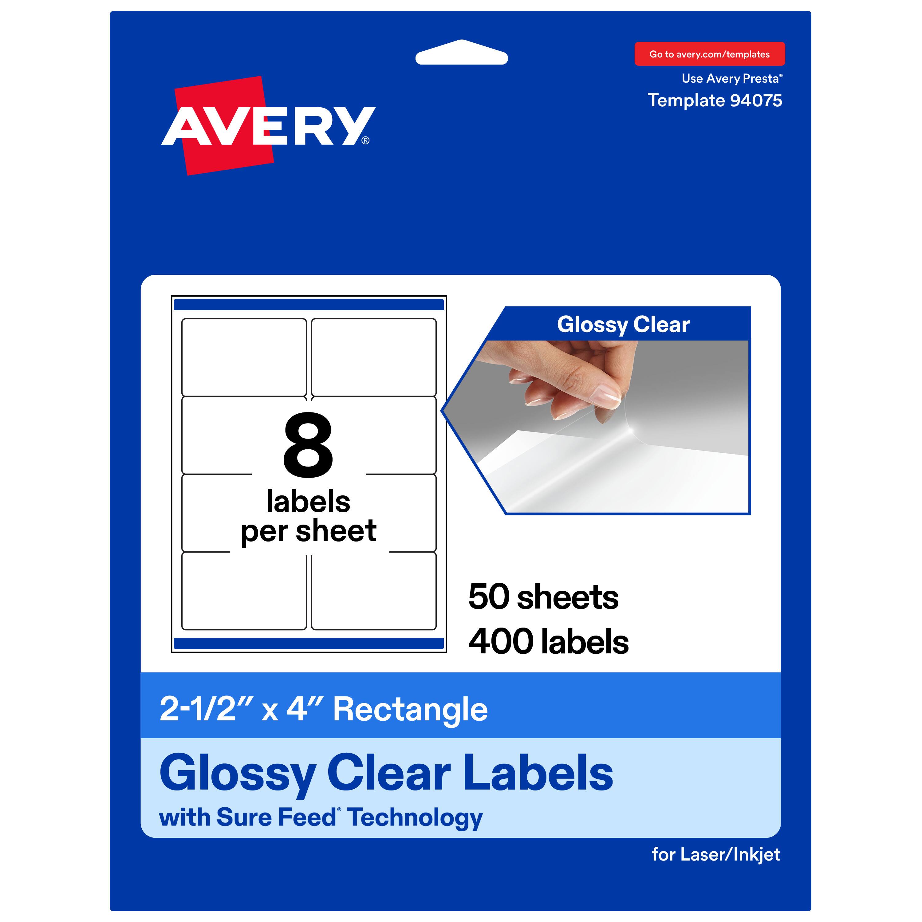 Go to avery.com/templates  
Use Avery Presta™ Template 94075  

Glossy Clear  
8 labels per sheet  
50 sheets  
400 labels  

2-1/2" X 4" Rectangle  
Glossy Clear Labels with Sure Feed Technology for Laser/Inkjet
