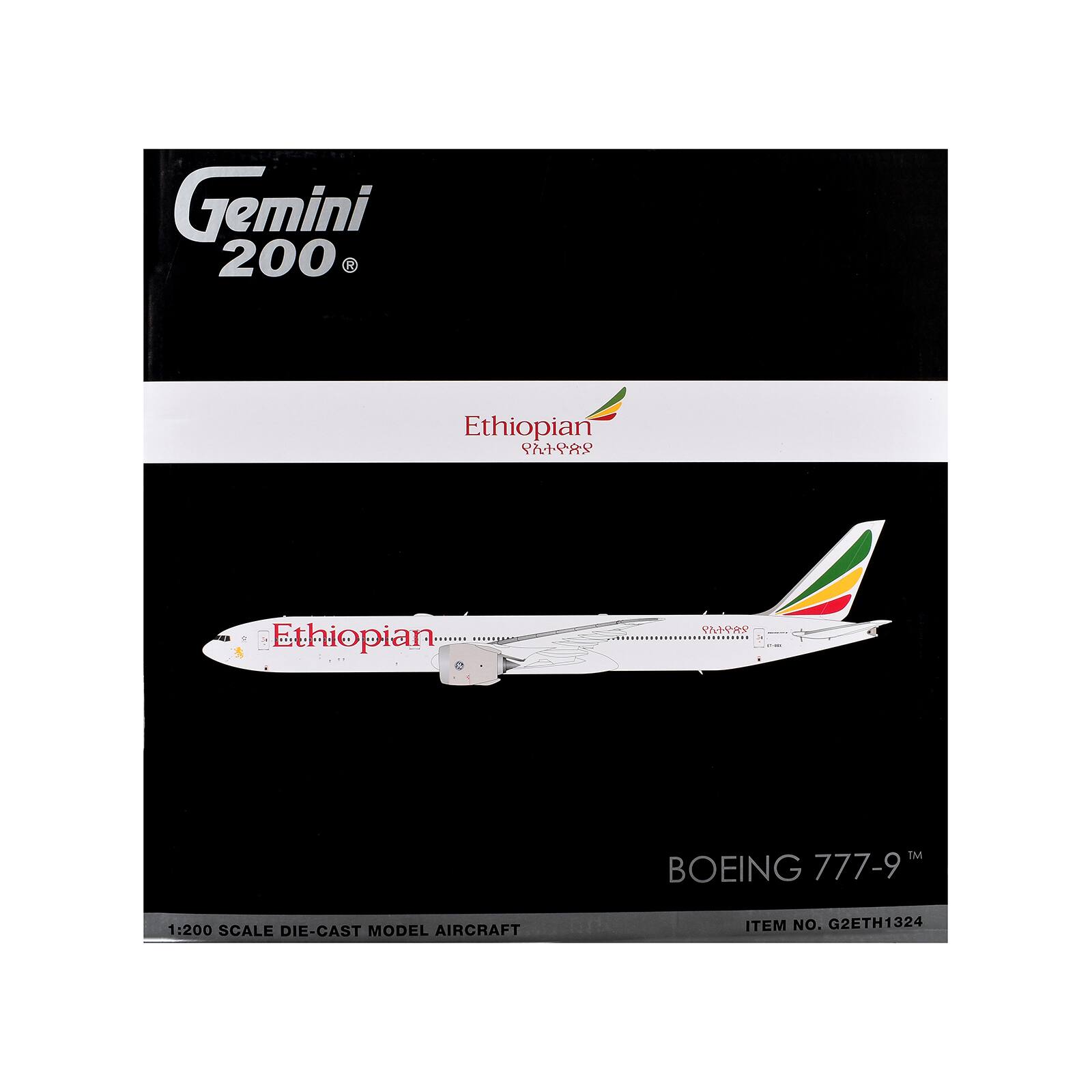 Gemini 200  
Ethiopian 28949  
Ethiopian  
289439  
TM BOEING 777-9  
1:200 SCALE DIE-CAST MODEL AIRCRAFT  
ITEM NO. G2ETH1324