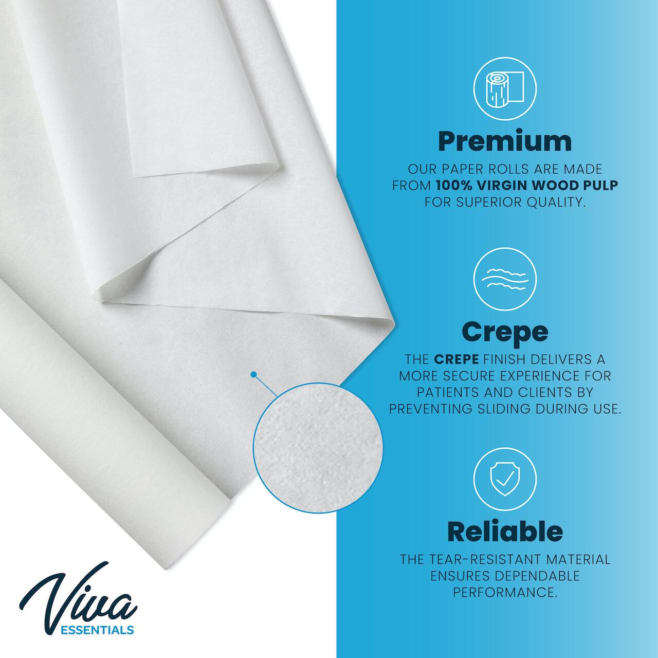Premium: OUR PAPER ROLLS ARE MADE FROM 100% VIRGIN WOOD PULP FOR SUPERIOR QUALITY.

Crepe: THE CREPE FINISH DELIVERS A MORE SECURE EXPERIENCE FOR PATIENTS AND CLIENTS BY PREVENTING SLIDING DURING USE.

Reliable: THE TEAR-RESISTANT MATERIAL ENSURES DEPENDABLE PERFORMANCE.