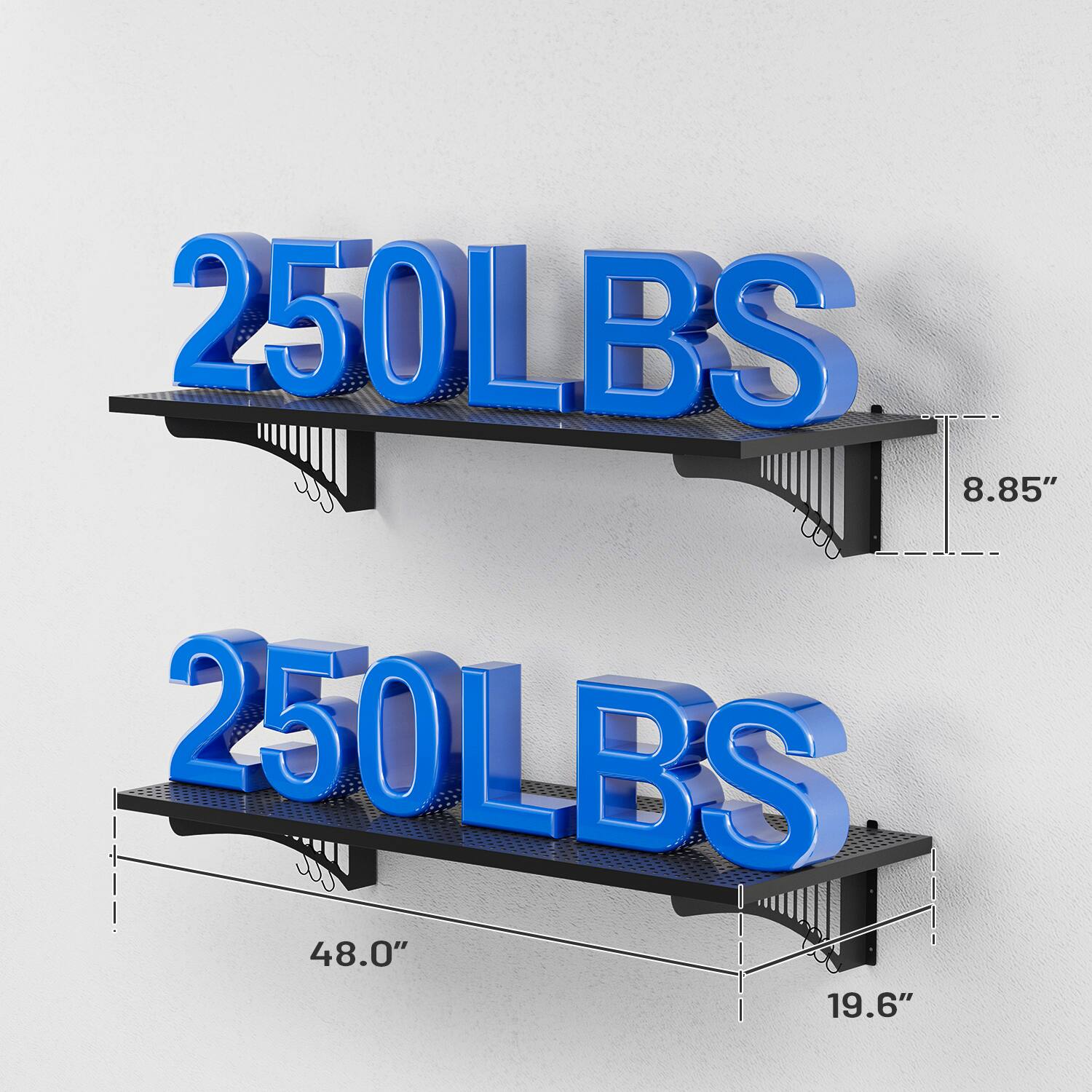 250LBS  
8.85"  
250LBS  
48.0"  
19.6"