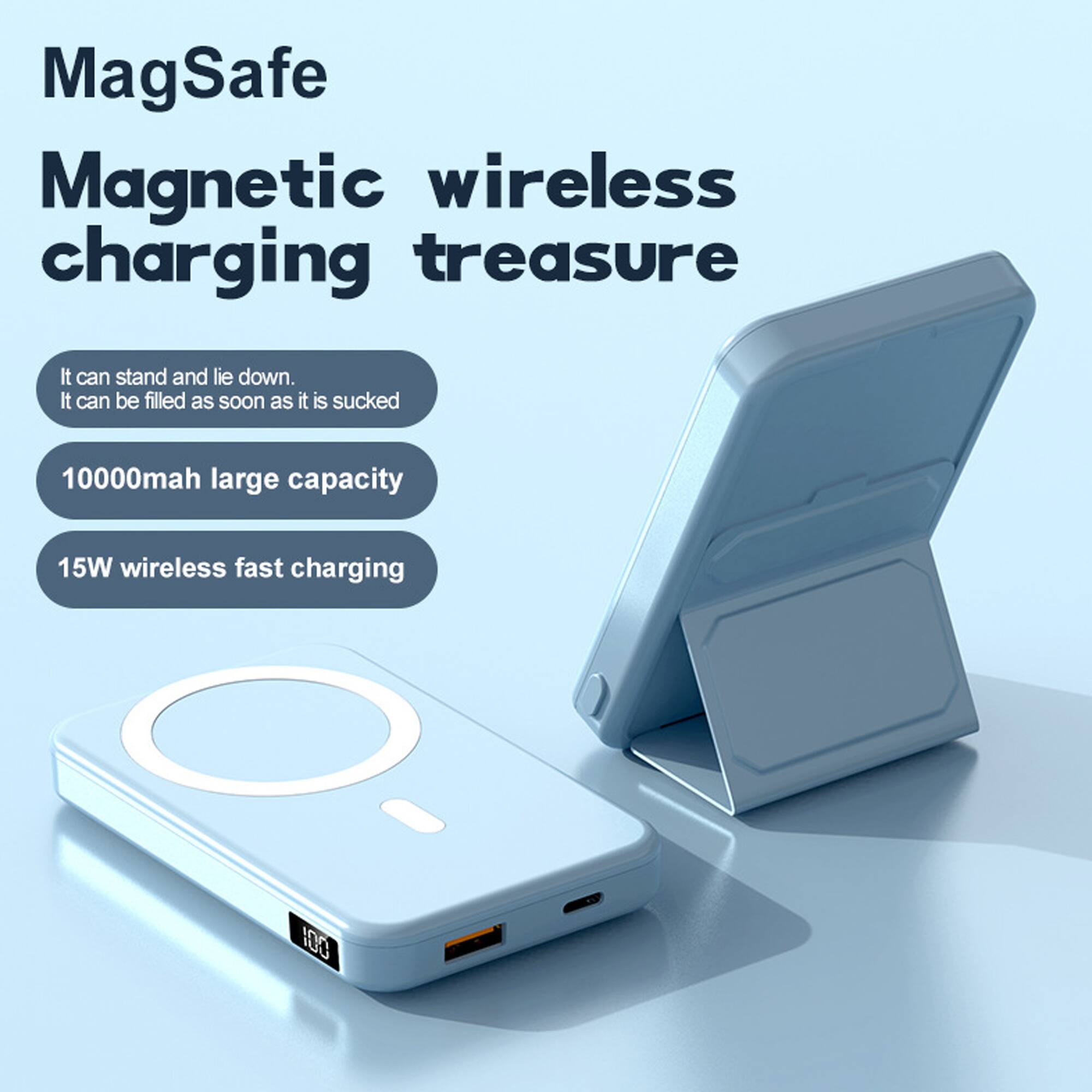 MagSafe  
Magnetic wireless charging treasure  

It can stand and lie down.  
It can be filled as soon as it is sucked  

10000mah large capacity  
15W wireless fast charging