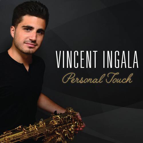 VINCENT INGALA  
Personal Touch