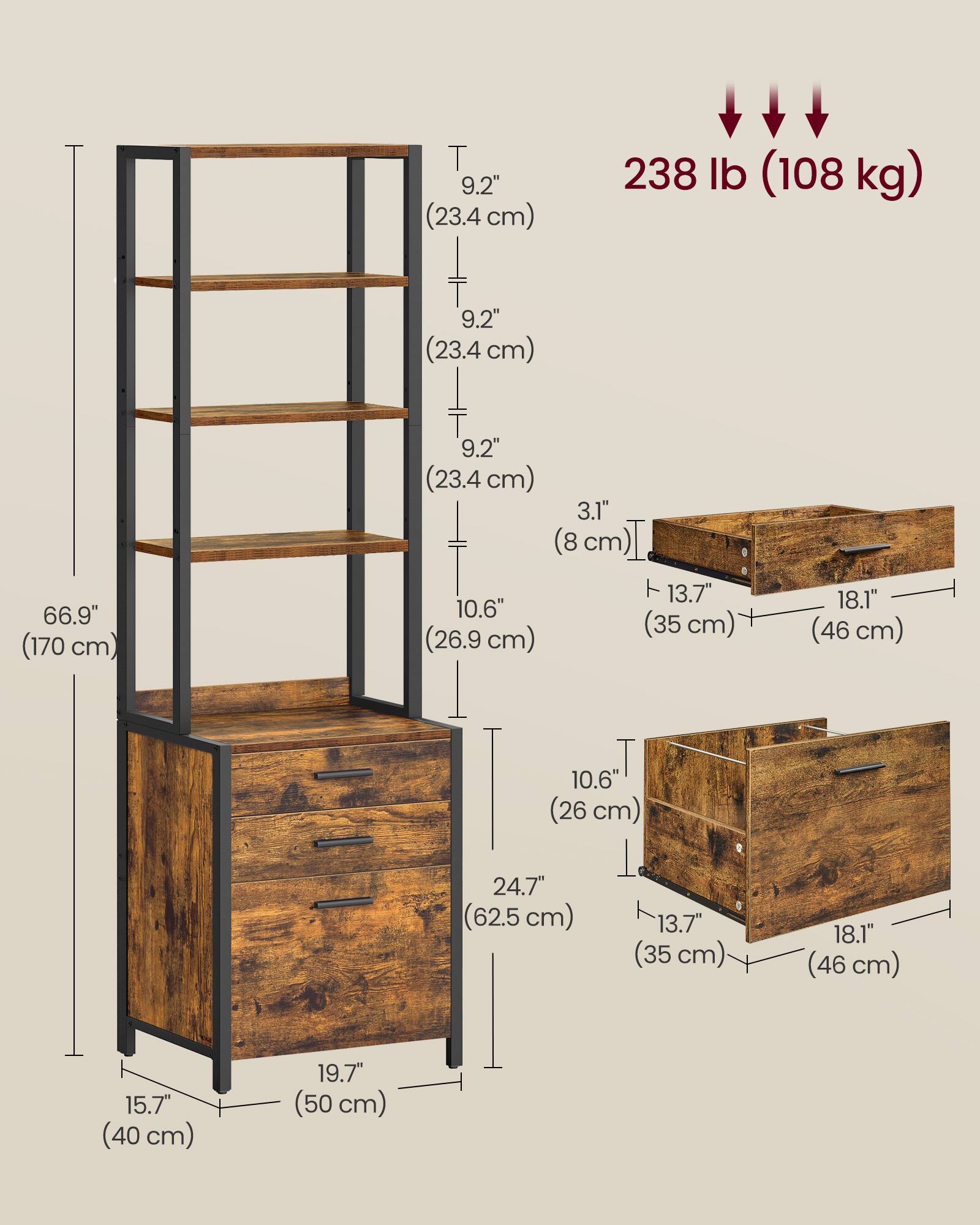 - Height: 66.9" (170 cm)
- Shelf depth: 9.2" (23.4 cm)
- Drawer depth: 10.6" (26.9 cm)
- Drawer width: 18.1" (46 cm)
- Drawer height: 3.1" (8 cm)
- Overall width: 19.7" (50 cm)
- Overall depth: 15.7" (40 cm)
- Overall height: 24.7" (62.5 cm)
- Weight capacity: 238 lb (108 kg)