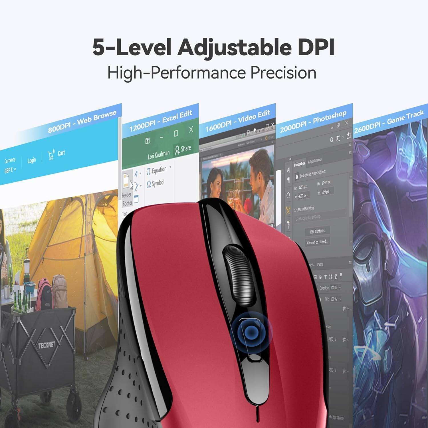 5-Level Adjustable DPI High-Performance Precision

800DPI - Web Browse
1200DPI - Excel Edit
1600DPI - Video Edit
2000DPI - Photoshop
2600DPI - Game Track

Currency: GBP
Login
Cart

Lori Kaufman
Share

Properties
Adjustments
Embedded Smart Object
Equation
Symbol

1747px
1250px
755g

Footer
0715430088769.pg

Edit Contents
Polts
TIM

Opacity: 00%
Fl: 10%
TECKNET

2
-1
40000005