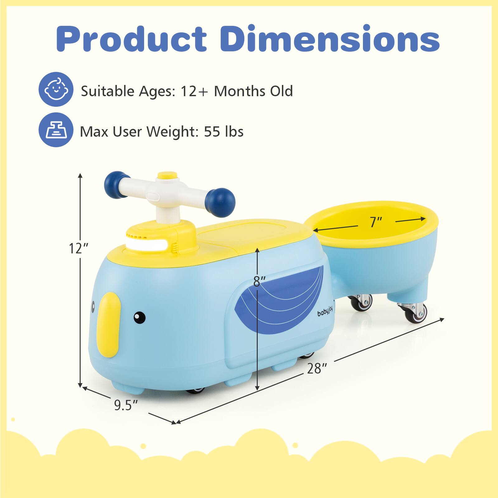 Product Dimensions

Suitable Ages: 12+ Months Old

Max User Weight: 55 lbs

- Length: 28"
- Width: 8"
- Height: 12"
- Seat Height: 9.5"
- Seat Width: 7"